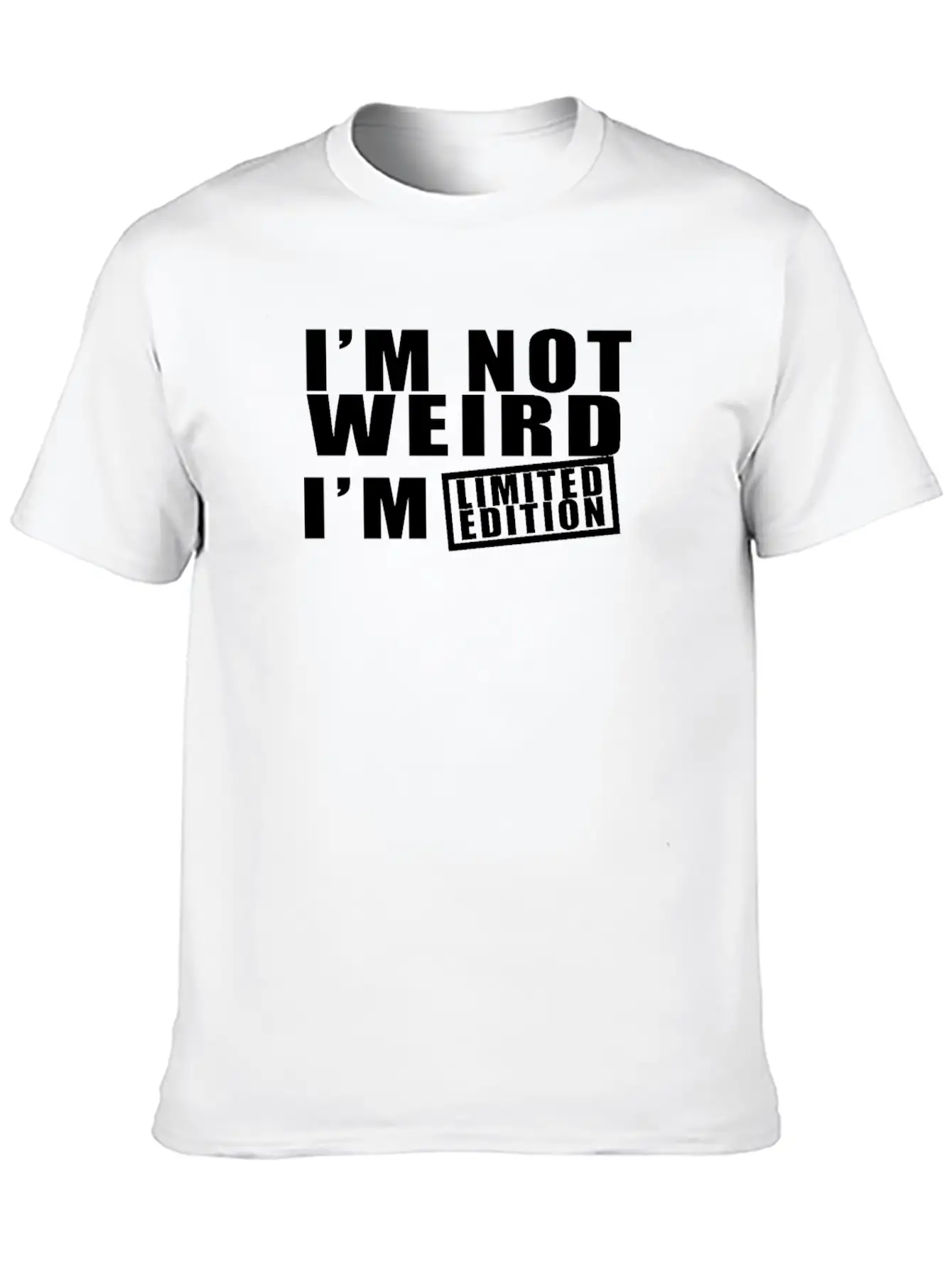 I M Not Weird I M Limited Edition Comfortable Minimalist Graphic Tee – Summer Style Essential