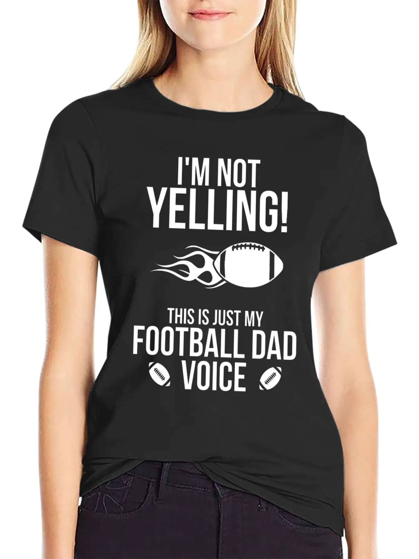 I M Not Yelling This Is Just My Football Dad Voice Basic Graphic T-Shirt – Daily Comfort In Soft Cotton