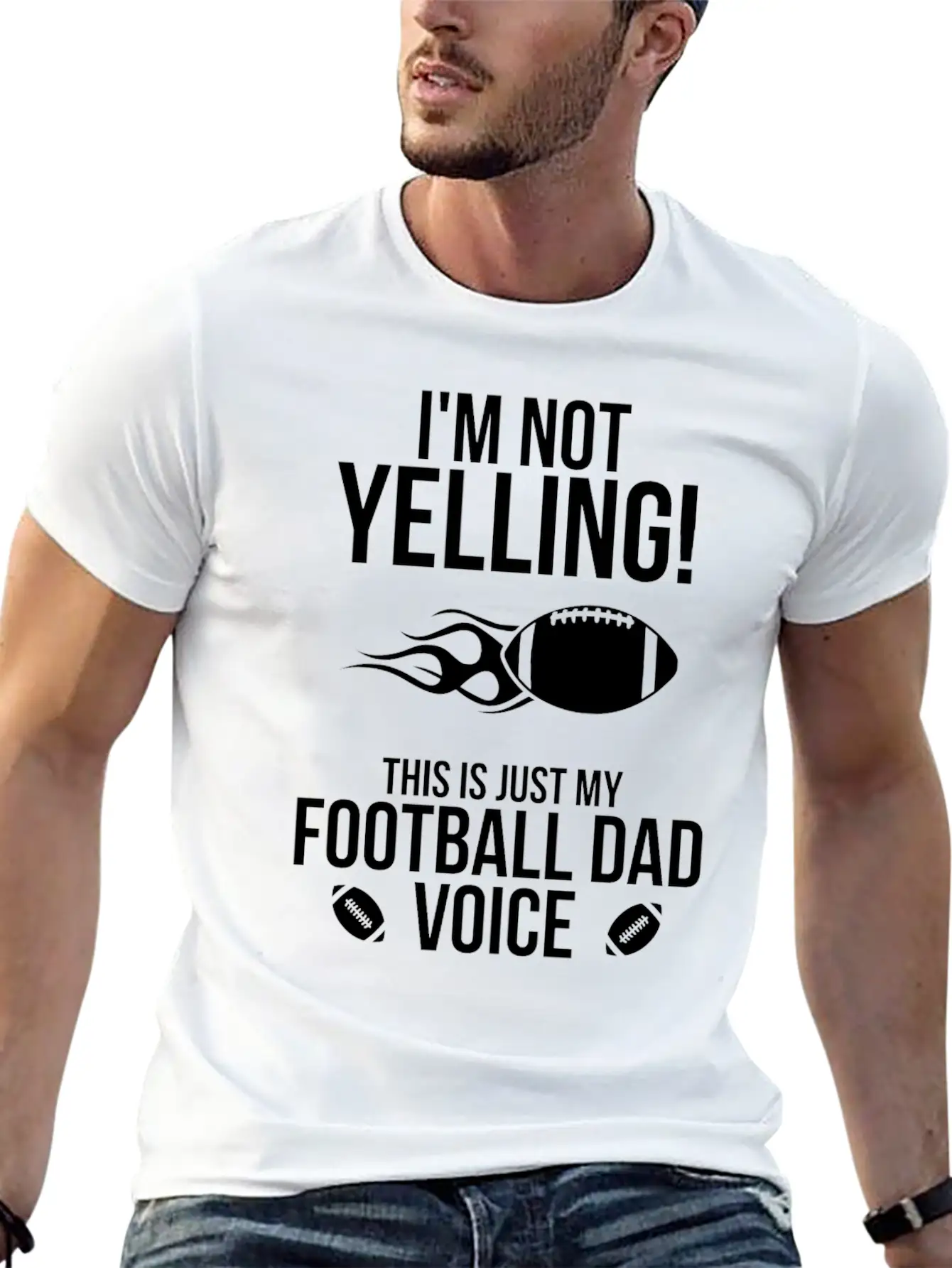 I M Not Yelling This Is Just My Football Dad Voice Basic Graphic T-Shirt – Daily Comfort In Soft Cotton