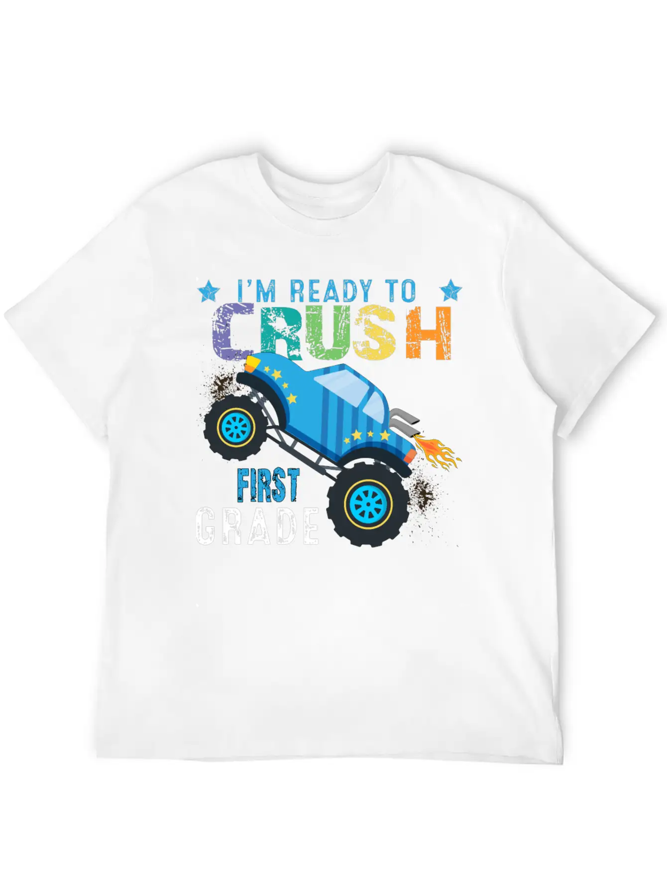 I M Ready To Crush FIRST Grade Monster Truck Comfortable Minimalist Graphic Tee – Summer Style Essential