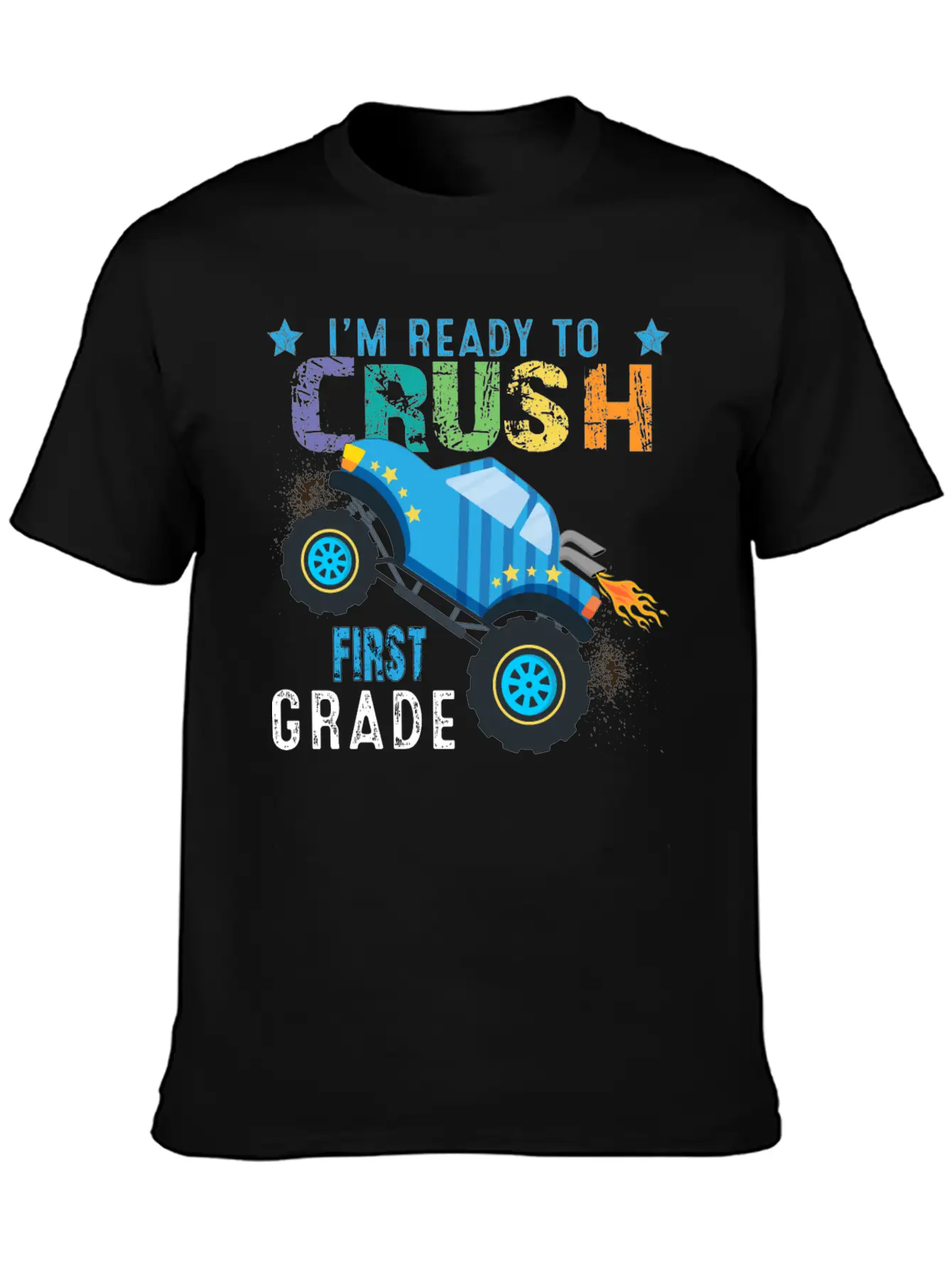 I M Ready To Crush FIRST Grade Monster Truck Comfortable Minimalist Graphic Tee – Summer Style Essential