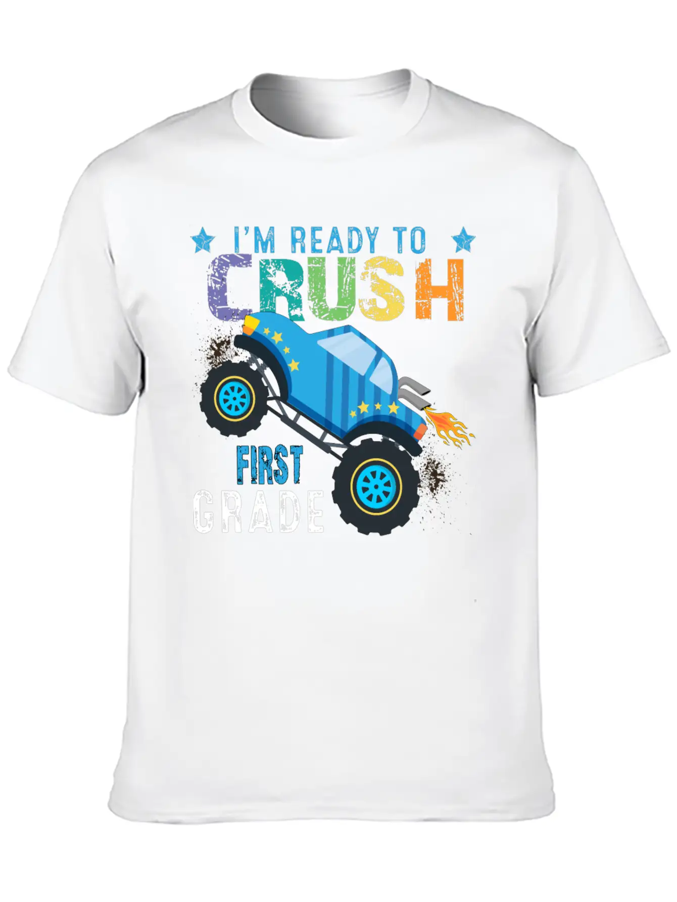 I M Ready To Crush FIRST Grade Monster Truck Comfortable Minimalist Graphic Tee – Summer Style Essential
