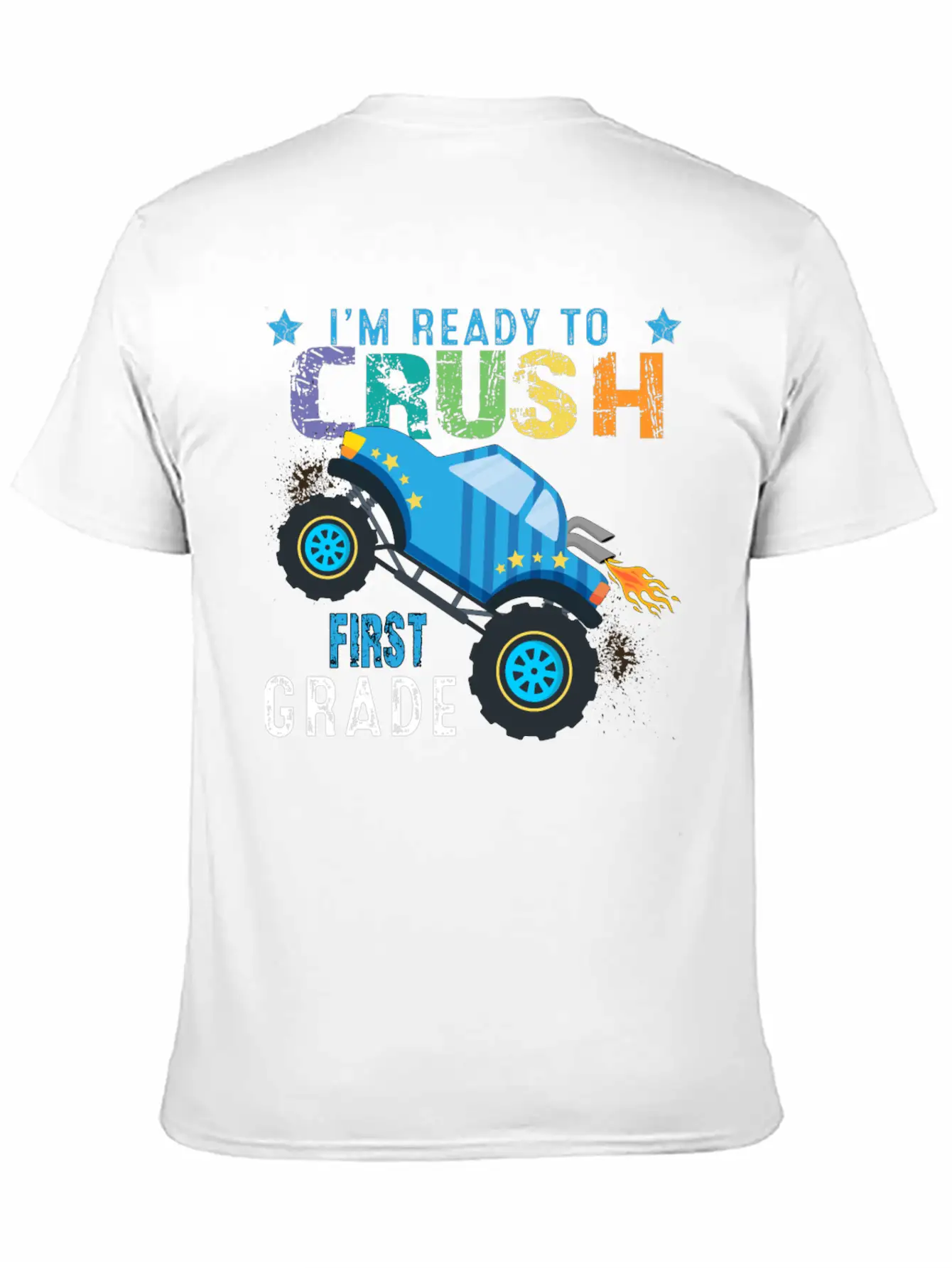 I M Ready To Crush FIRST Grade Monster Truck Comfortable Minimalist Graphic Tee – Summer Style Essential