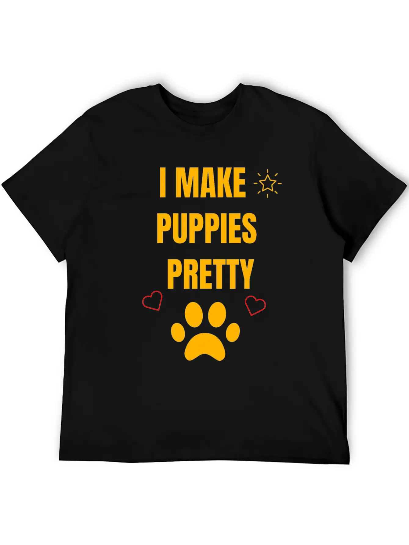 I Make Puppies Pretty Grooming Dogs Stylish Everyday T-Shirt – Unisex Basic Cotton Tee