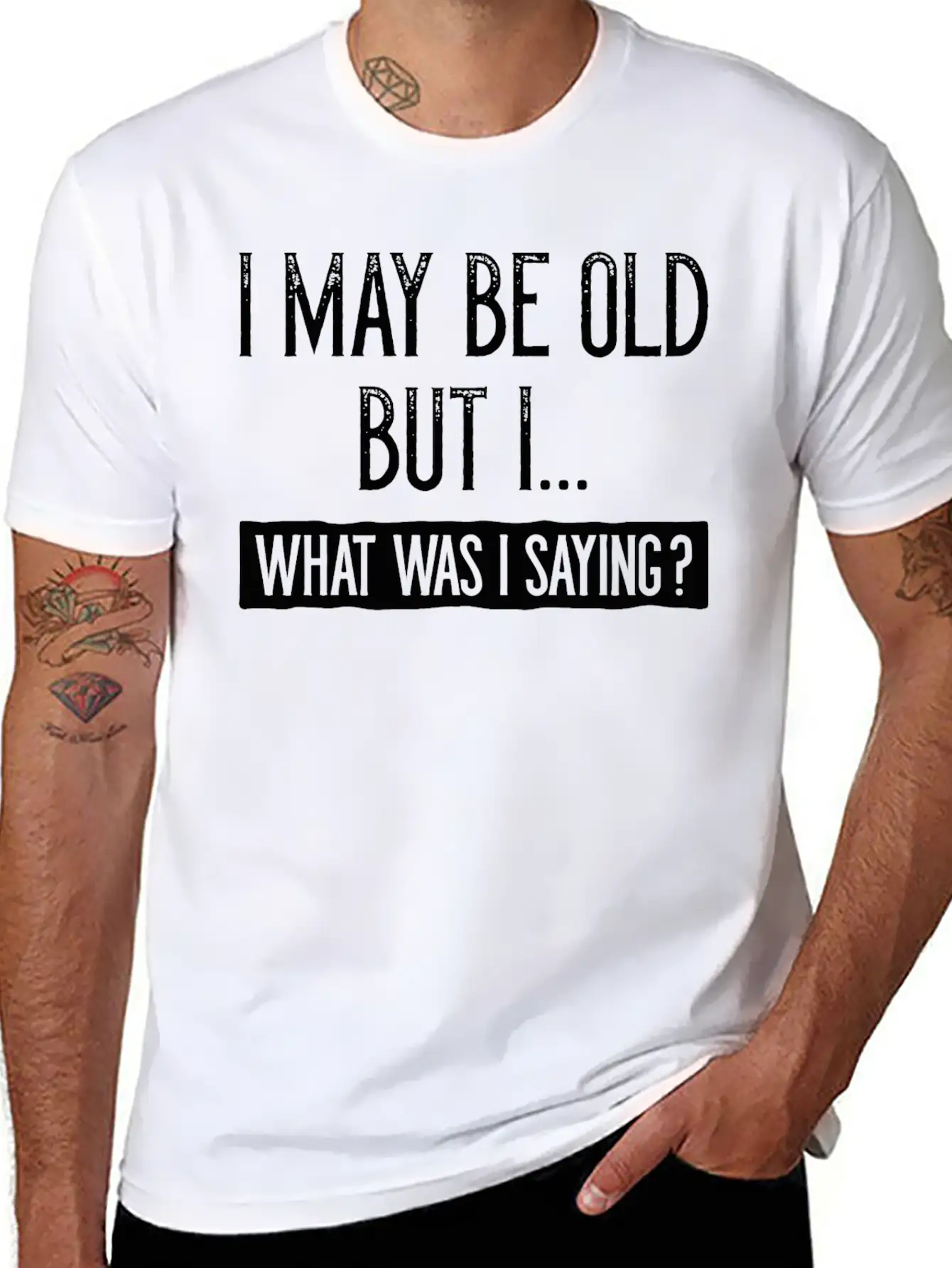 I May Be Old But I Unisex Short Sleeve Soft Cotton T-Shirt – Casual Everyday Wear