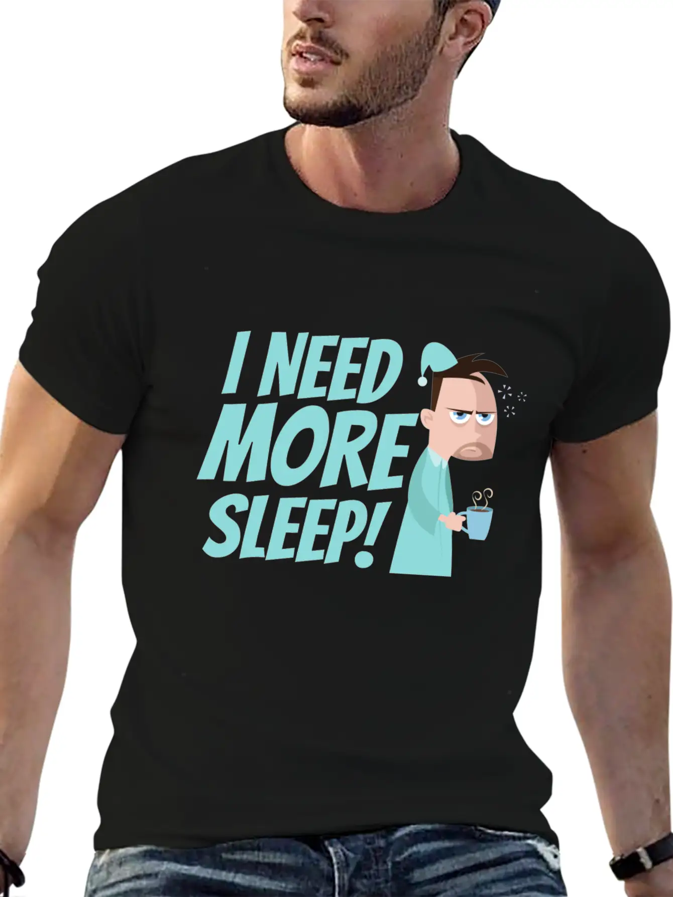 I Need More Sleep Unisex Short Sleeve Soft Cotton T-Shirt – Casual Everyday Wear