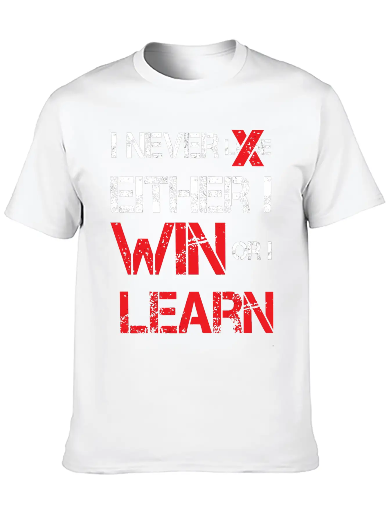 I Never Lose Either I Win Or I Learn Motivational Comfortable Minimalist Graphic Tee – Summer Style Essential