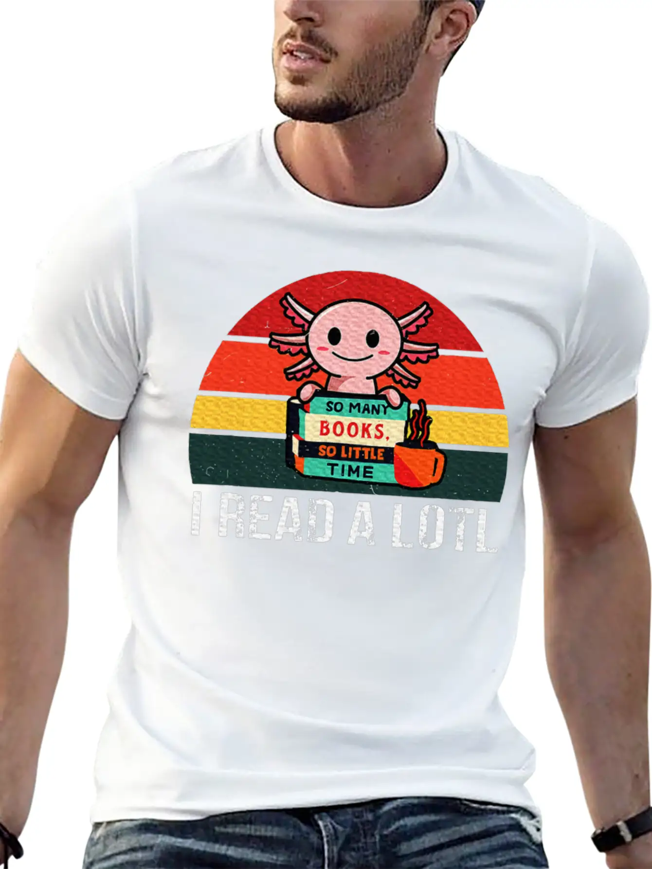I Read A Lotl Readsolotl Axolotl Reading Readers Unisex Short Sleeve Soft Cotton T-Shirt – Casual Everyday Wear