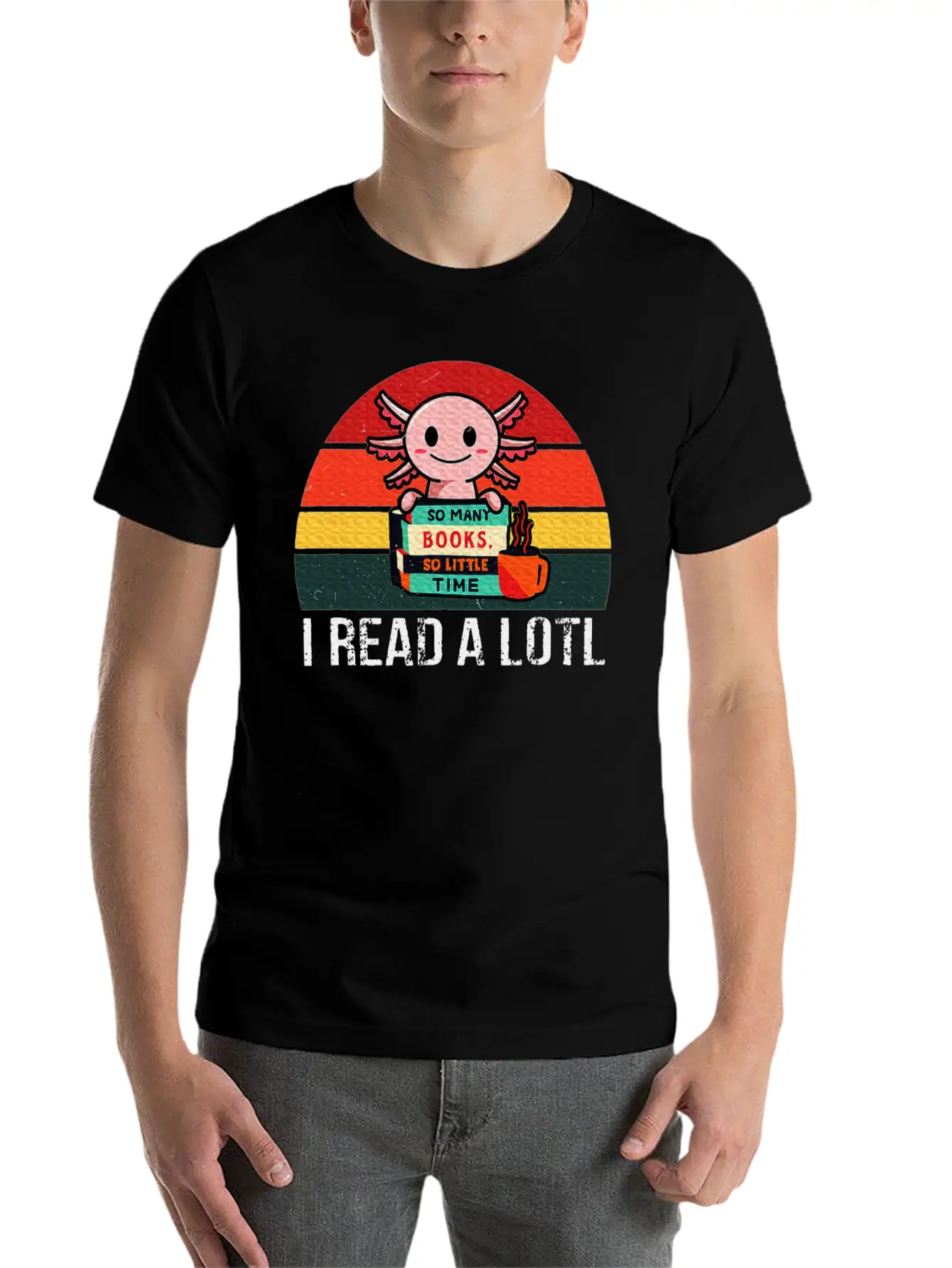 I Read A Lotl Readsolotl Axolotl Reading Readers Unisex Short Sleeve Soft Cotton T-Shirt – Casual Everyday Wear