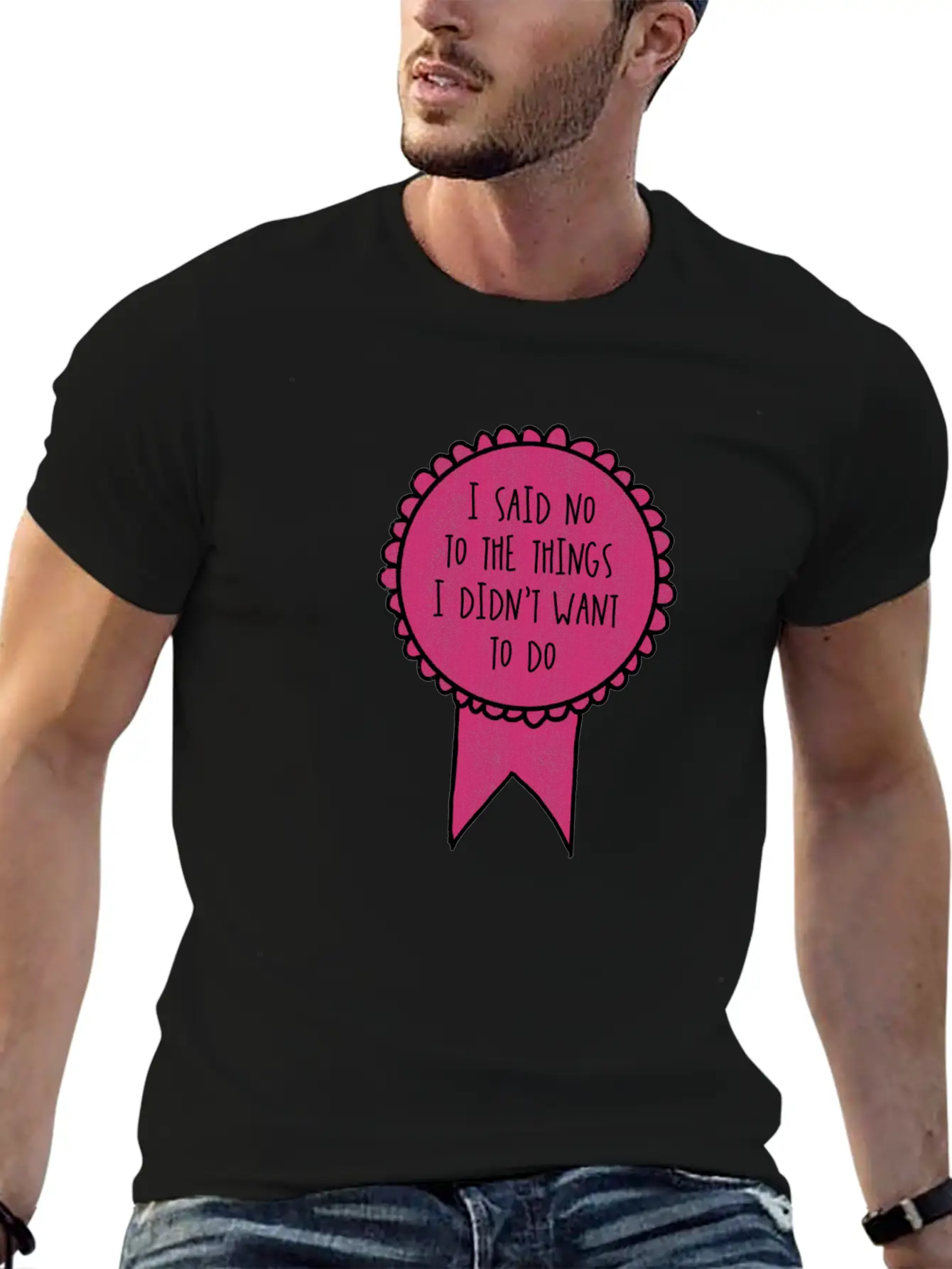 I Said No To The Things I Didn't Want To Do / Timeless Short Sleeve Tee – Comfy And Minimalist Design