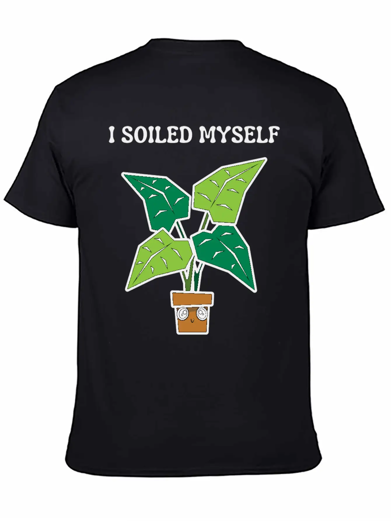 I Soiled Myself Excited Unisex Short Sleeve Soft Cotton T-Shirt – Casual Everyday Wear