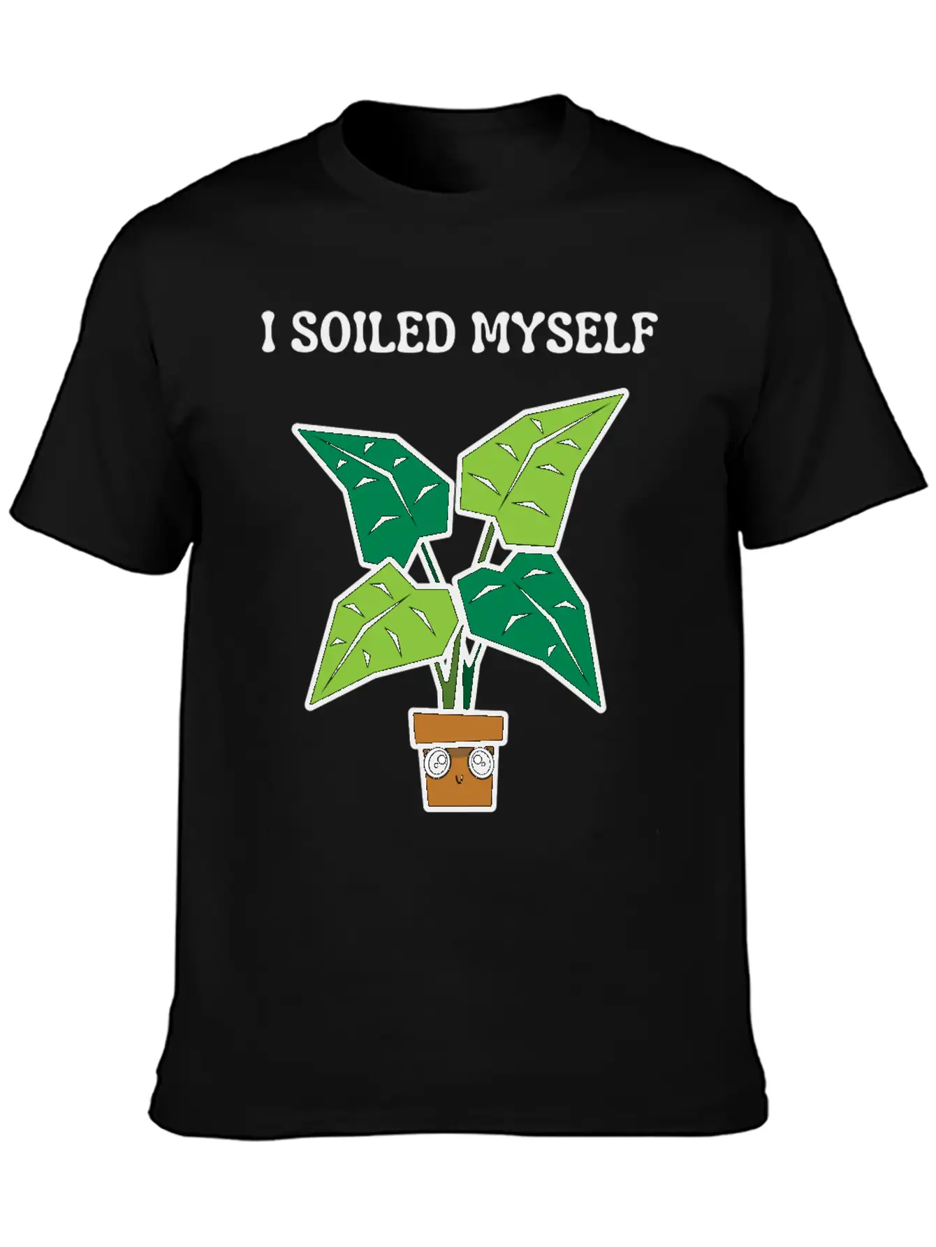 I Soiled Myself Excited Unisex Short Sleeve Soft Cotton T-Shirt – Casual Everyday Wear