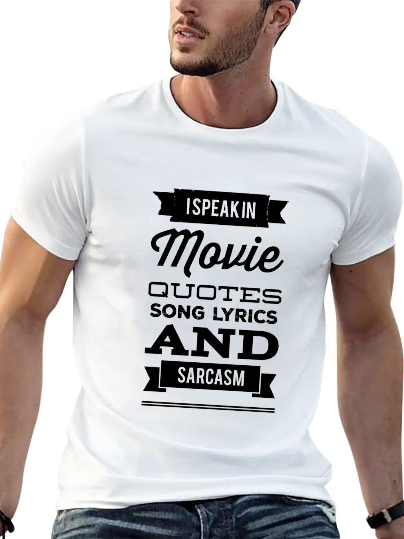I Speak In Movie Quotes Song Lyrics And Sarcasm Unisex Casual T-Shirt – Clean Design For Daily Comfort