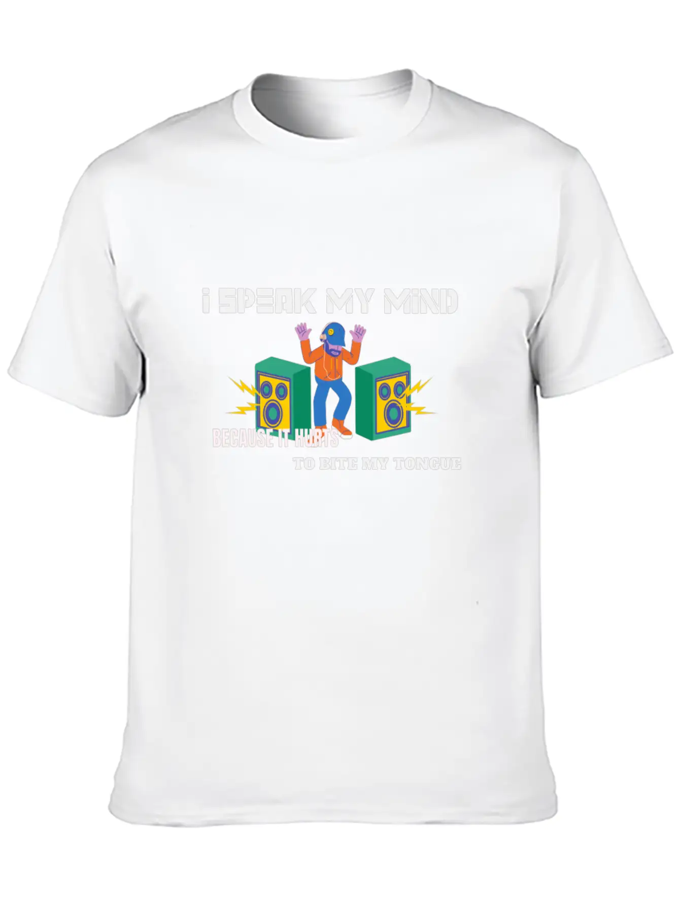 I Speak My Mind Because It Hurts To Bite My Tongue Stylish Everyday T-Shirt – Unisex Basic Cotton Tee