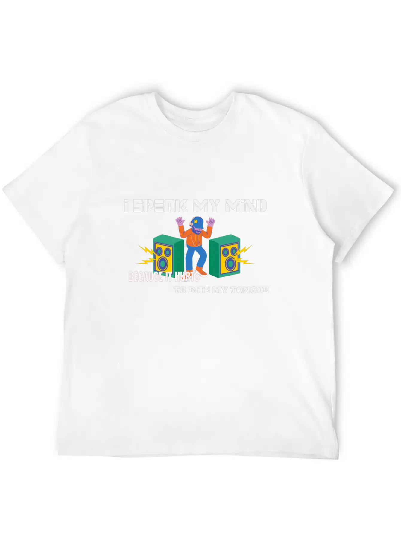 I Speak My Mind Because It Hurts To Bite My Tongue Stylish Everyday T-Shirt – Unisex Basic Cotton Tee