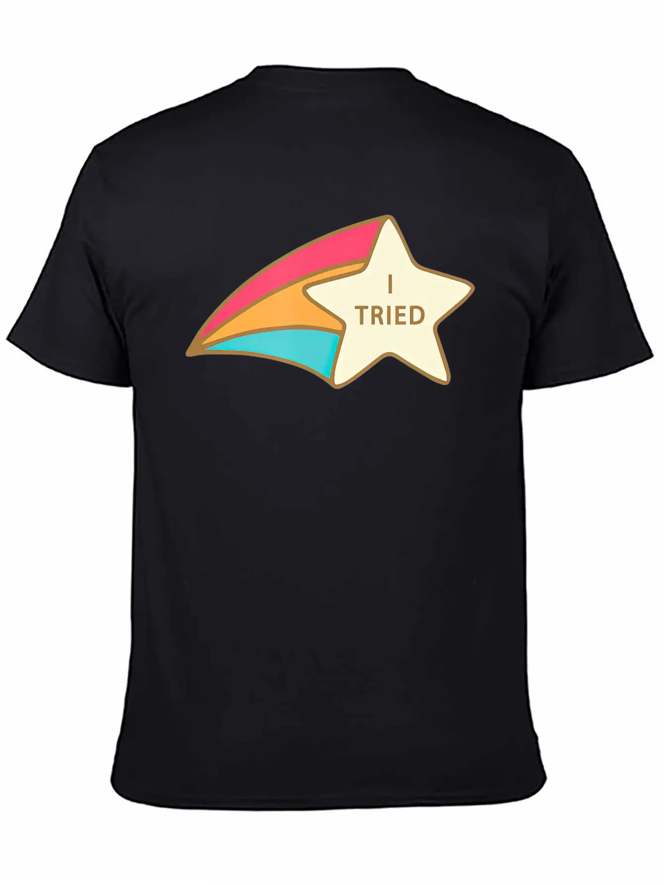 I Tried Shooting Star Award Participation Award Unisex Short Sleeve Soft Cotton T-Shirt – Casual Everyday Wear