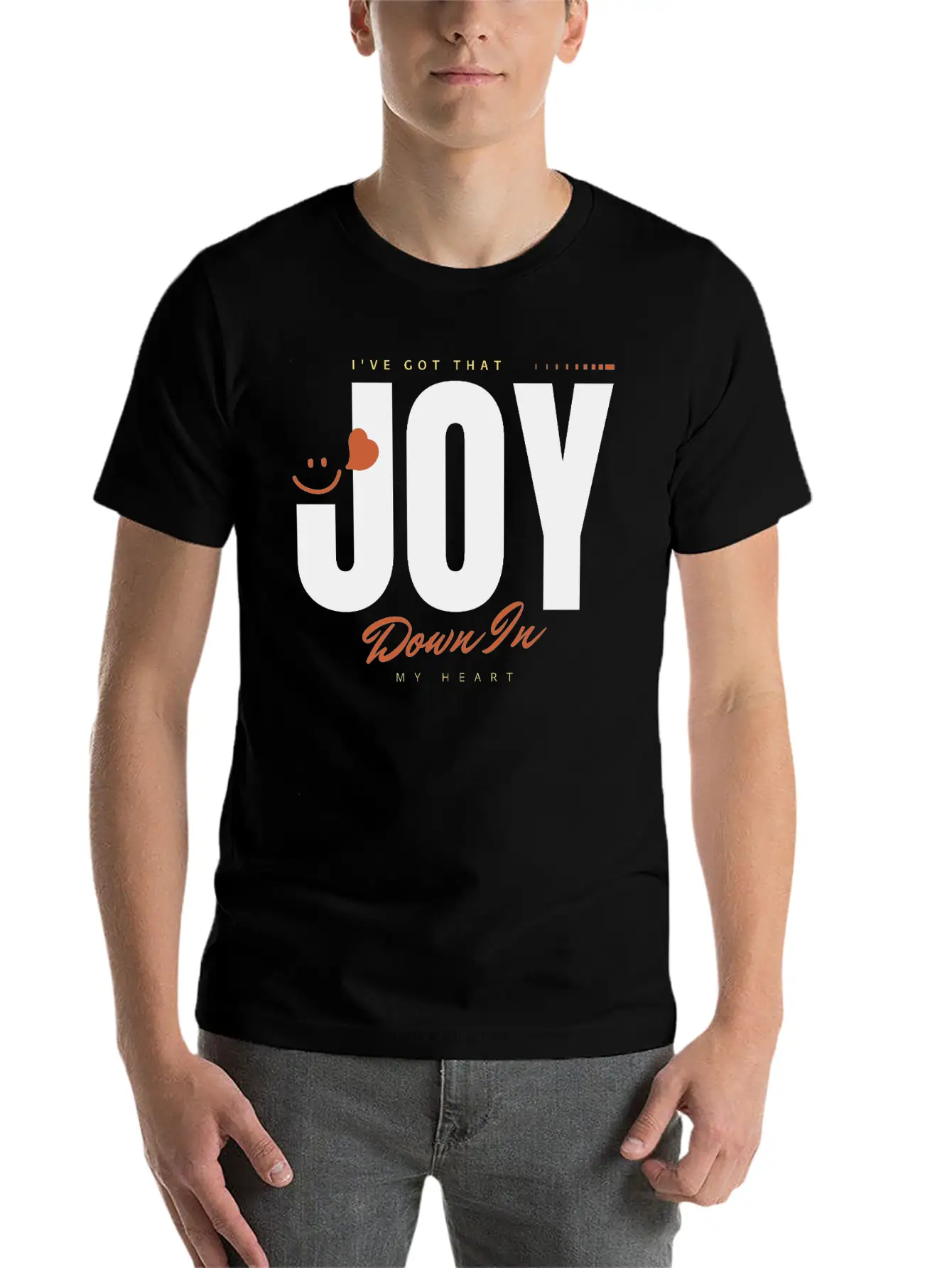 I Ve Got That Joy Down In My Heart Stylish Everyday T-Shirt – Unisex Basic Cotton Tee