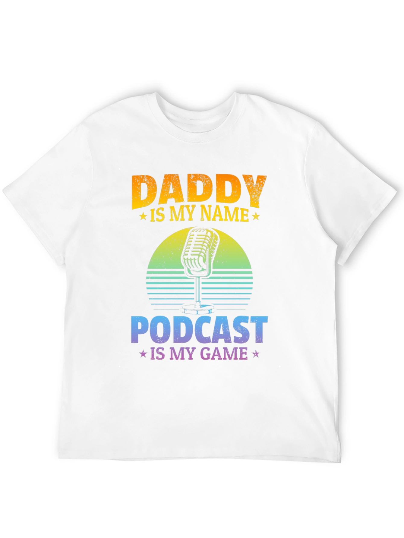 Daddy Is My Name Podcast T-Shirt