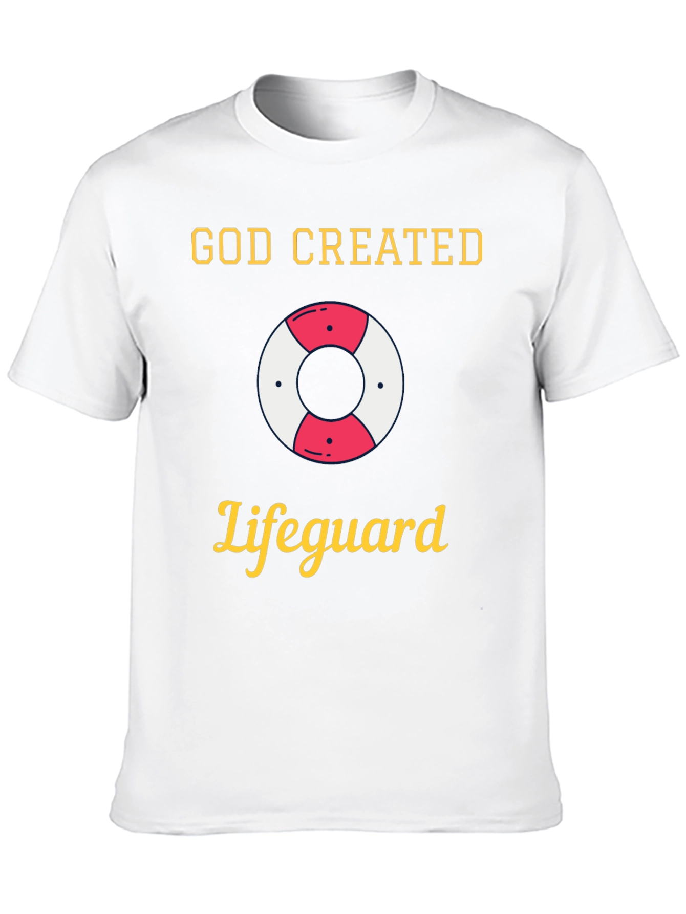 God Created Lifeguard T-Shirt