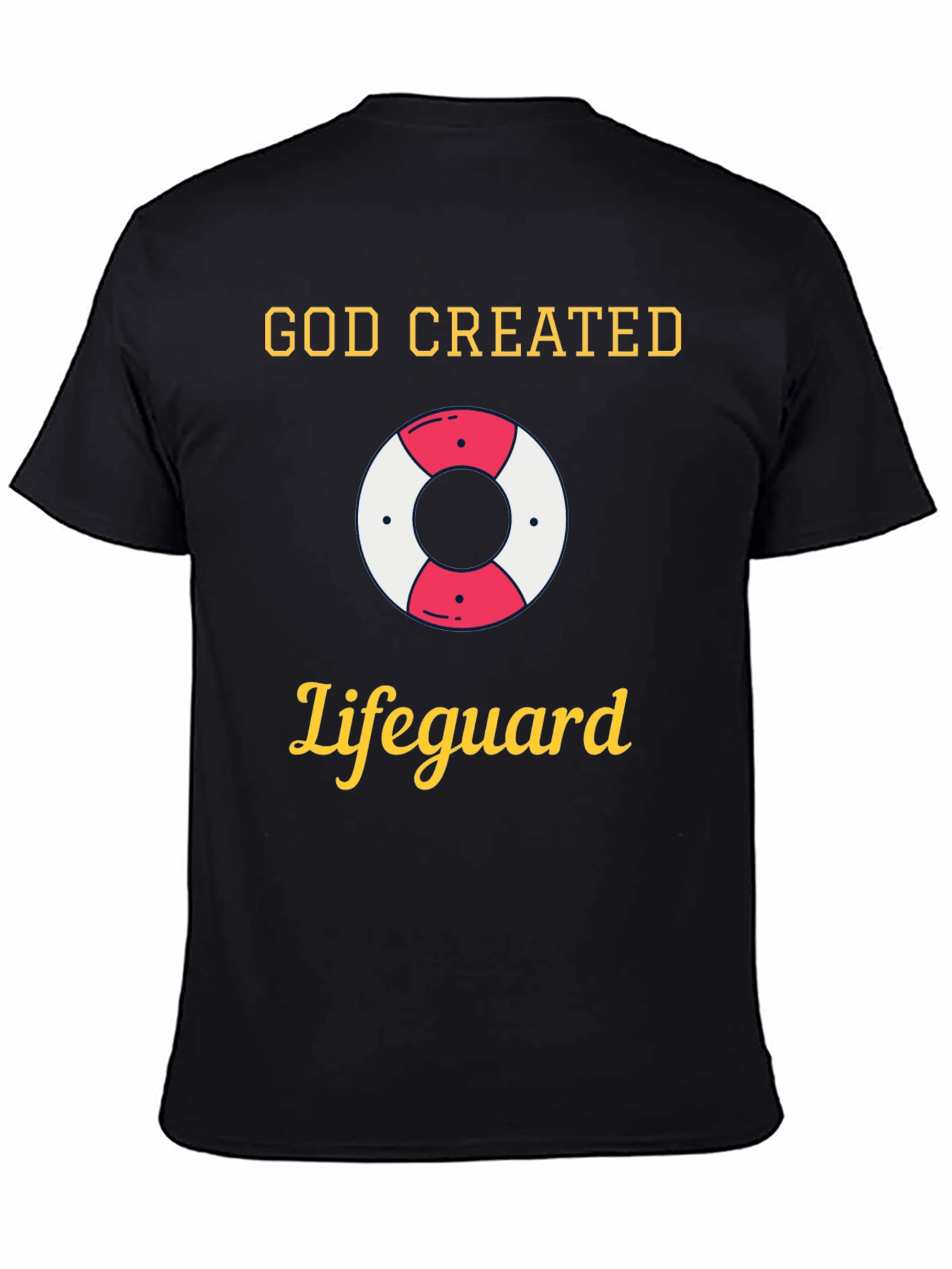 God Created Lifeguard T-Shirt