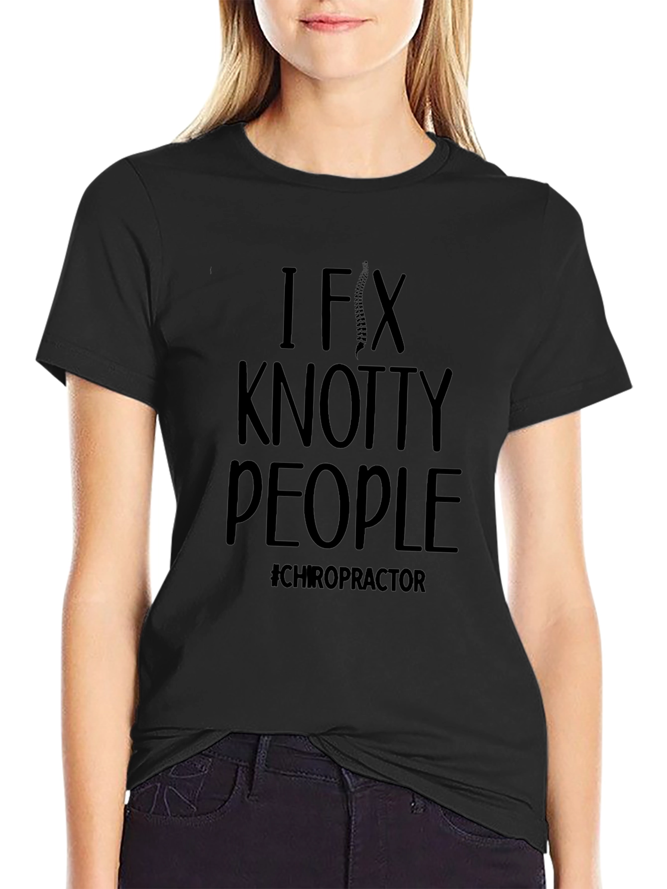 Chiropractor T-Shirt - I Fix Knotty People