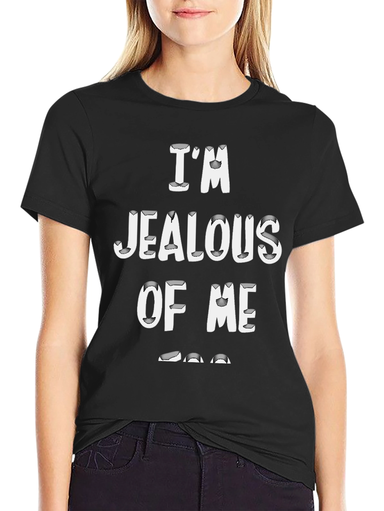 Im Jealous Of Me Graphic Black T-Shirt