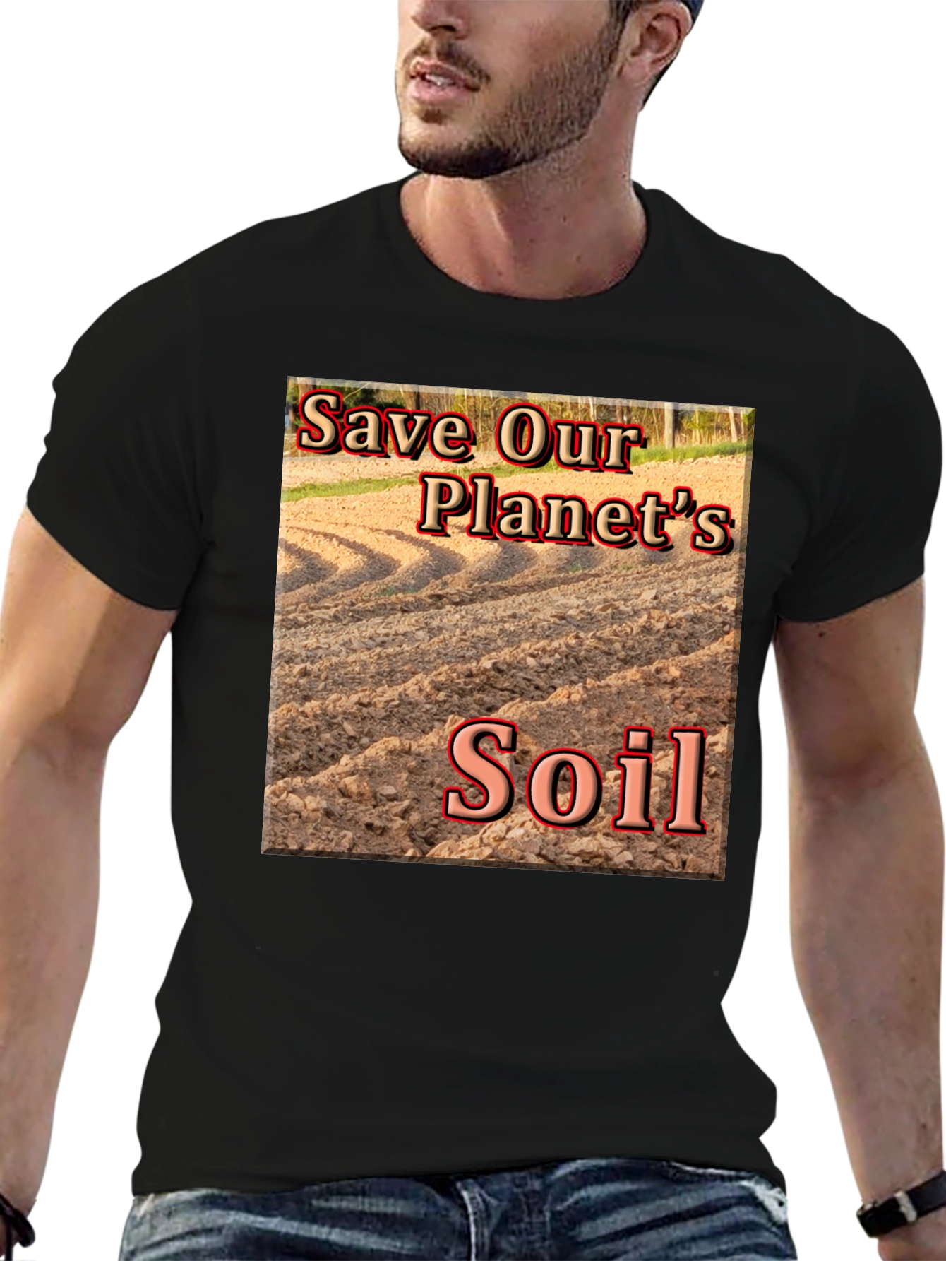 Save Our Planets Soil T-Shirt