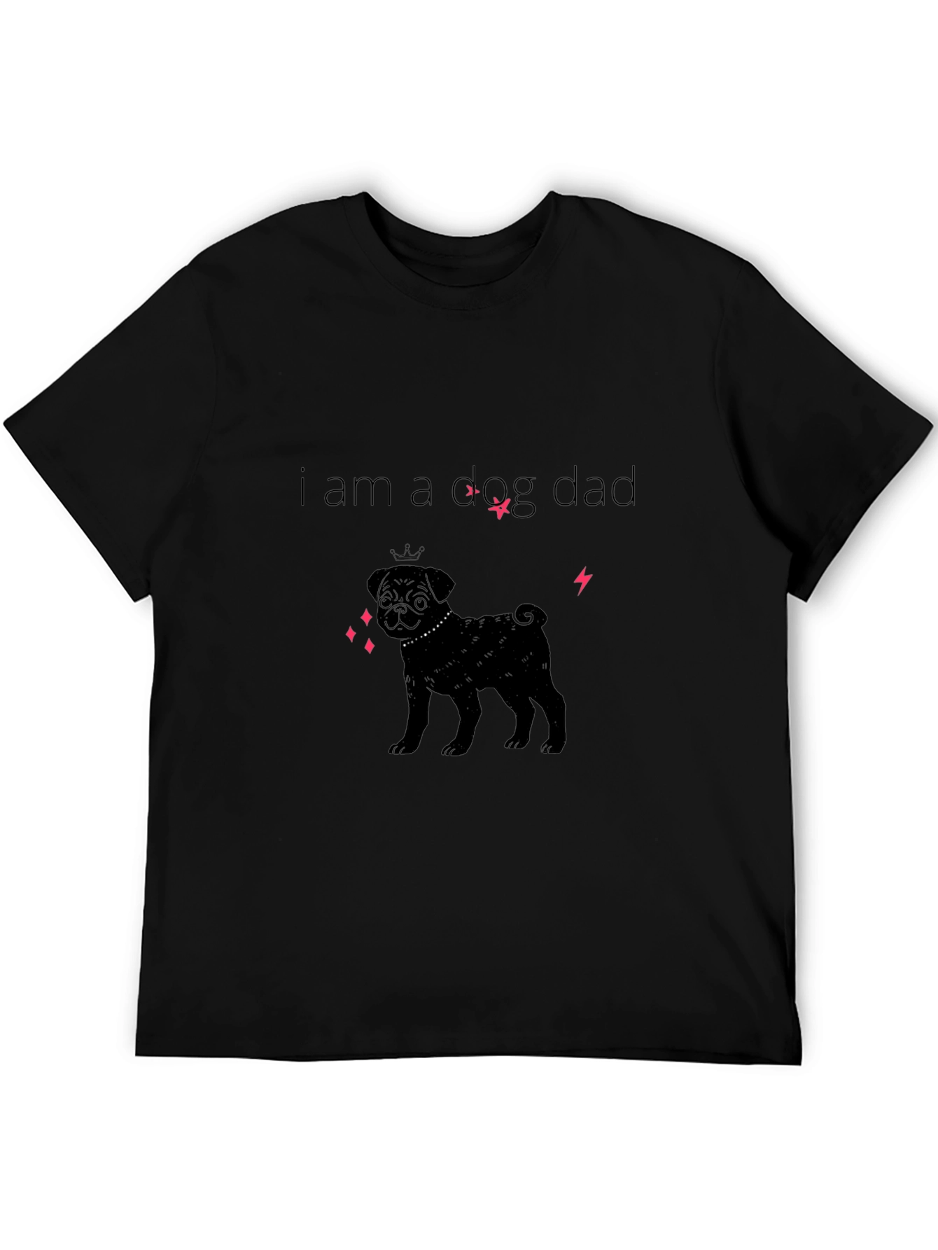 I am a Dog Dad Black T-Shirt