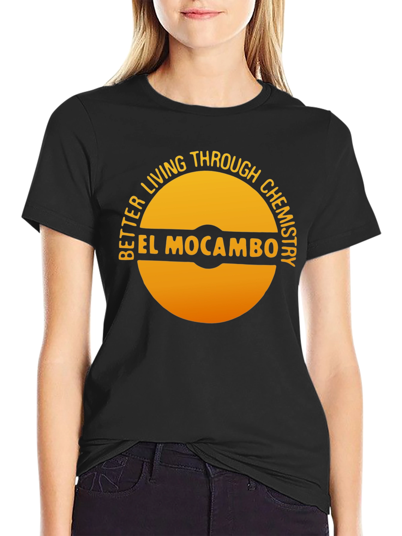 El Mocambo Better Living Through Chemistry T-Shirt
