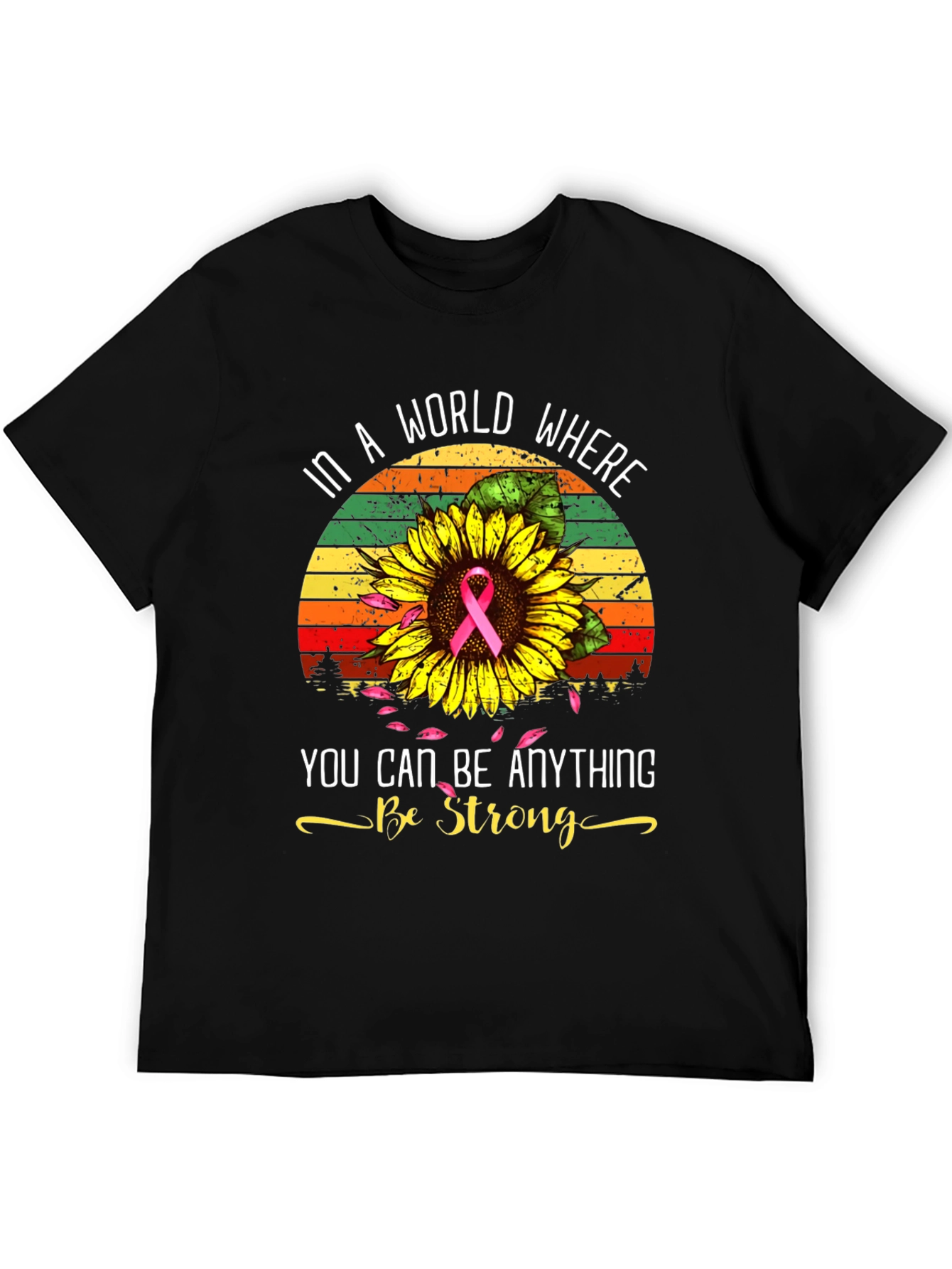 In A World Be Strong T-Shirt