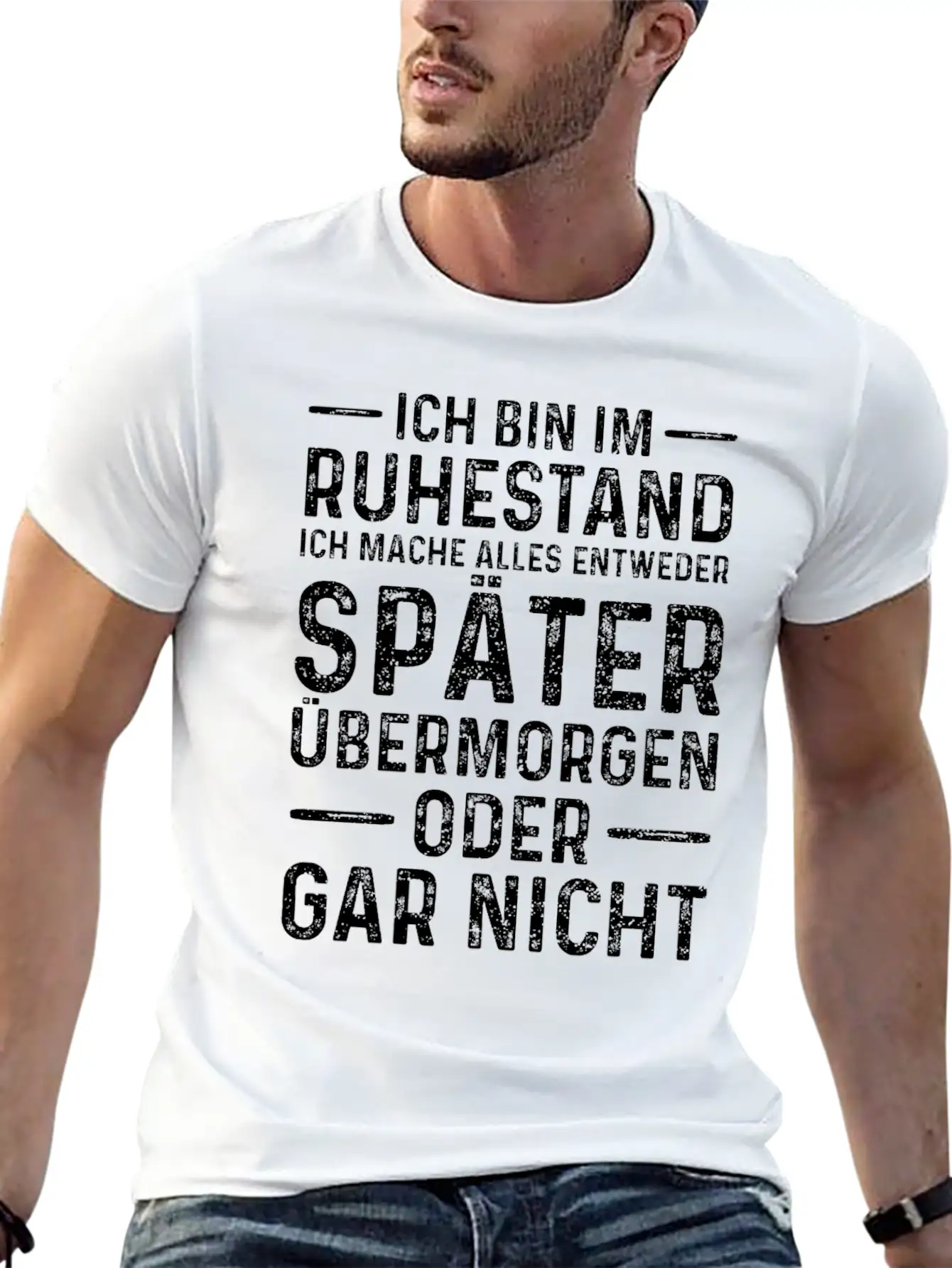 Ich Bin Im Ruhestand Ich Mache Alles Entweder Spät Basic Graphic T-Shirt – Daily Comfort In Soft Cotton