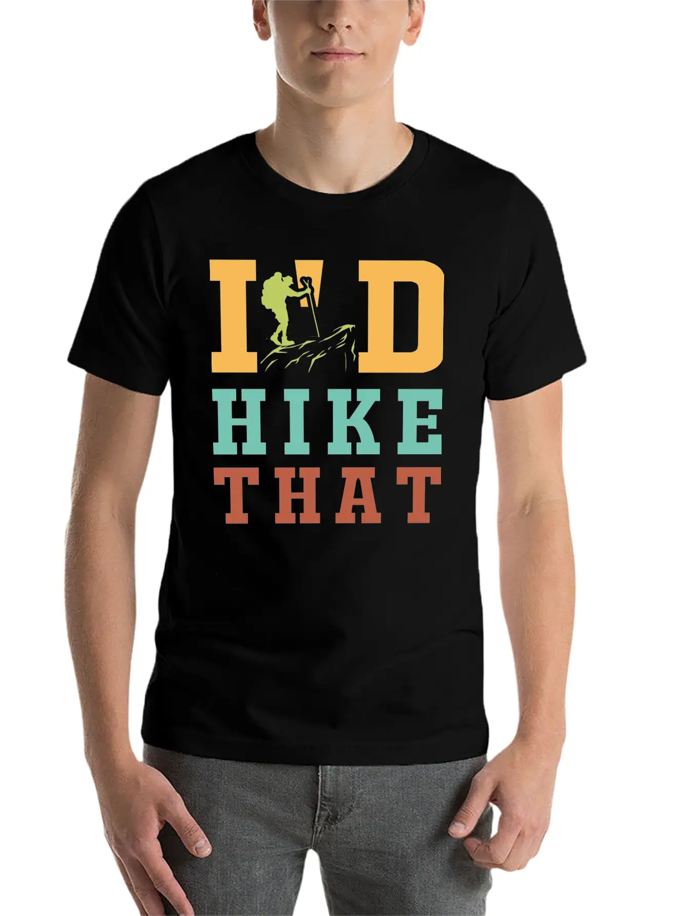 I'D Hike That, Hiking, Hike Unisex Casual T-Shirt – Clean Design For Daily Comfort