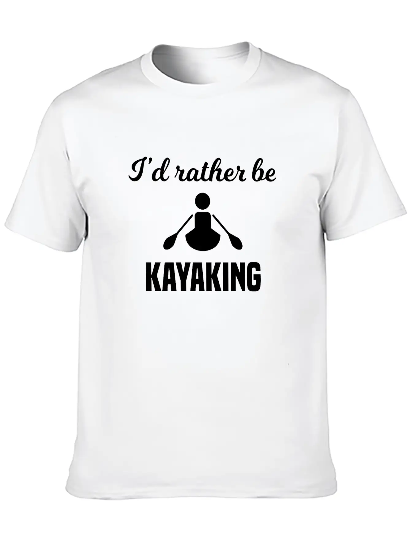 I'd Rather Be Kayaking Essential Unisex Summer Tee – Soft Cotton Casual Fit