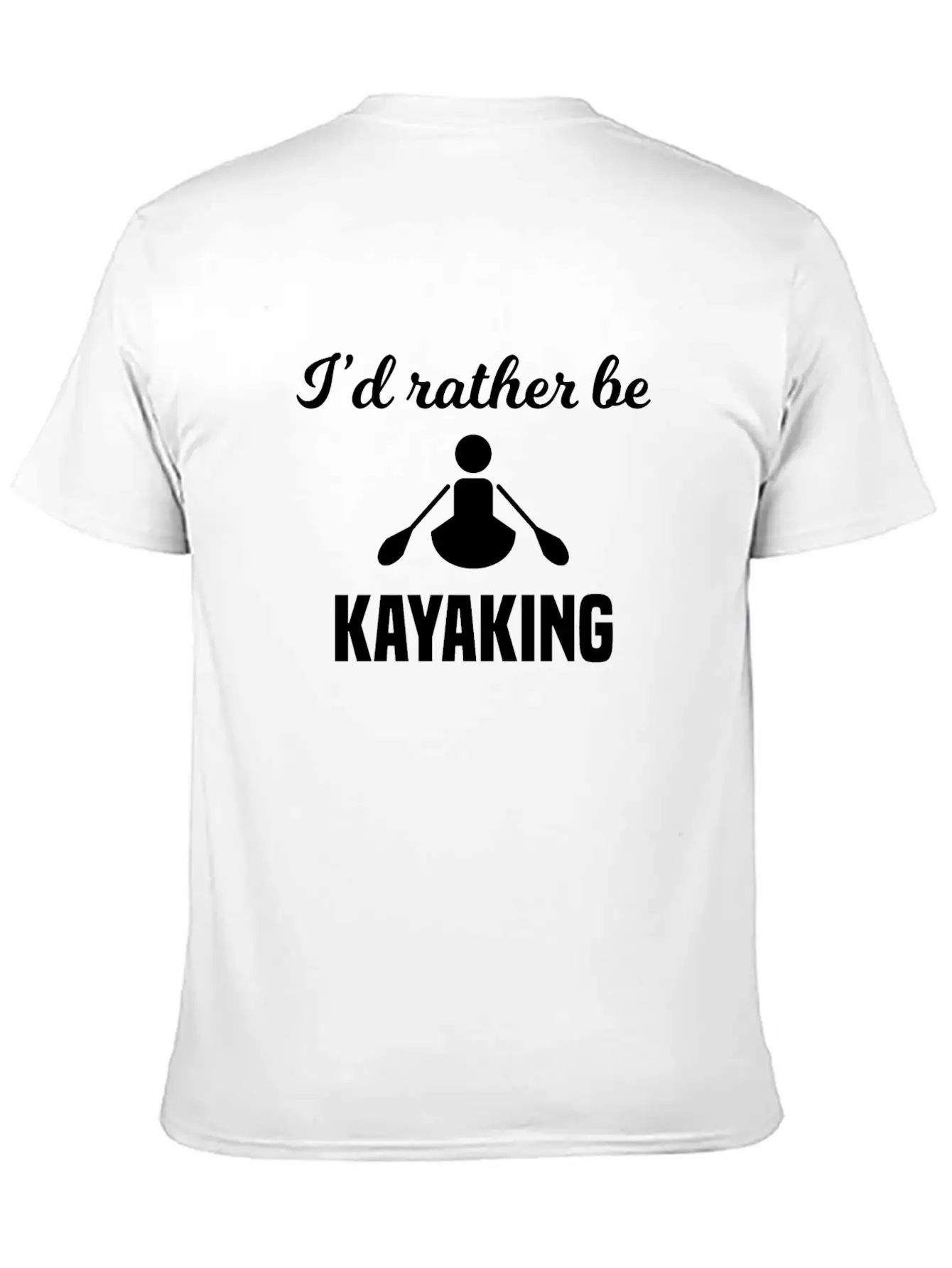 I'd Rather Be Kayaking Essential Unisex Summer Tee – Soft Cotton Casual Fit
