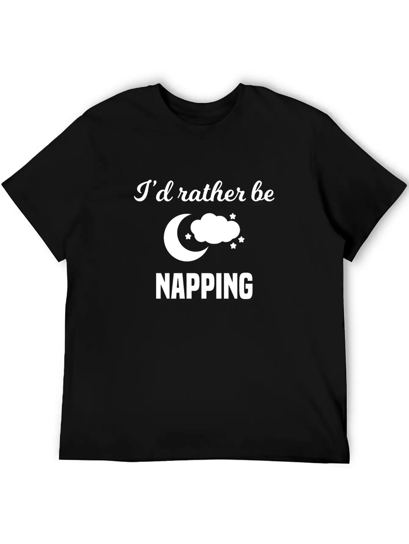 I'd Rather Be Napping Unisex Casual T-Shirt – Clean Design For Daily Comfort