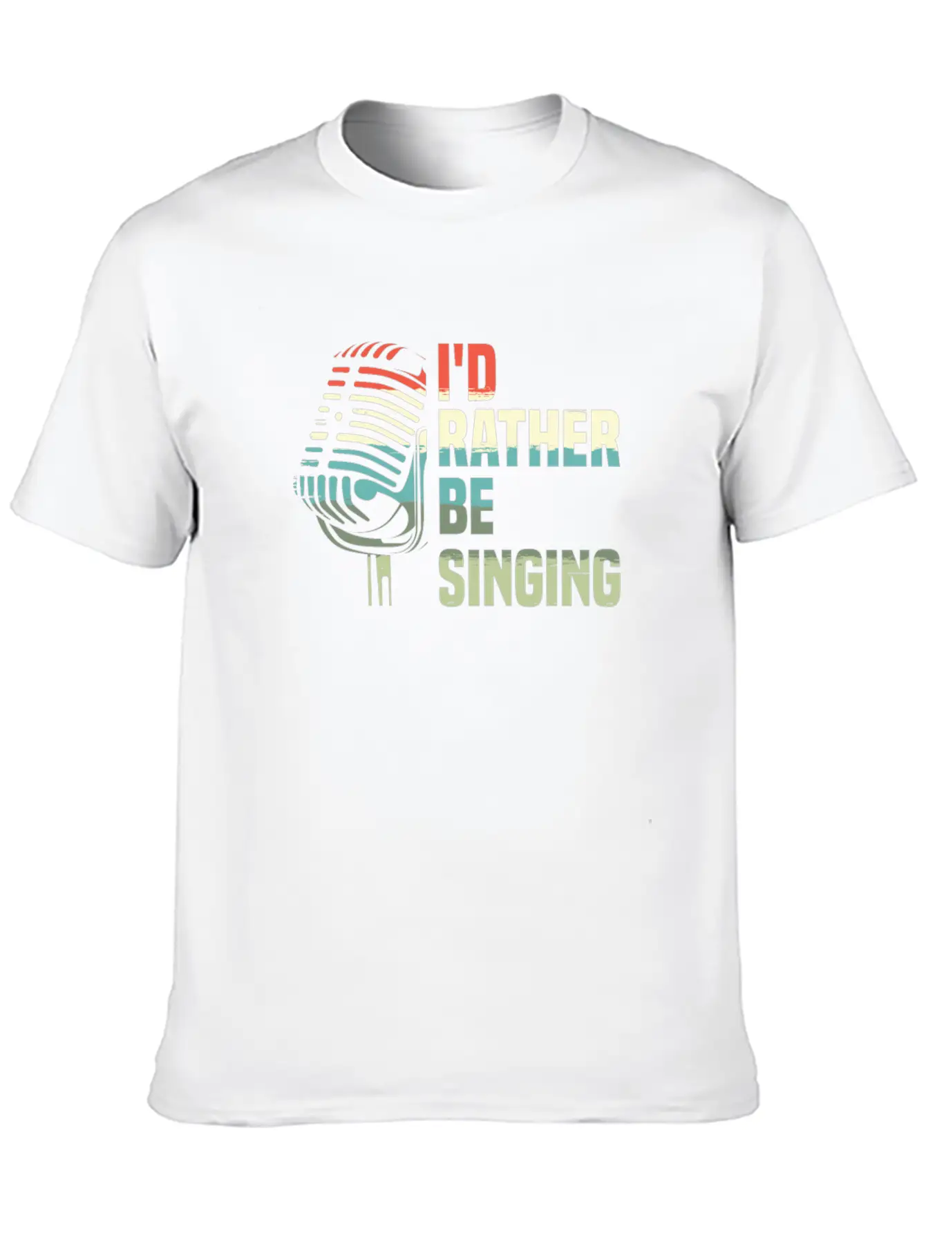 I'd Rather Be Singing Karaoke Singer Voice Coach Unisex Casual T-Shirt – Clean Design For Daily Comfort