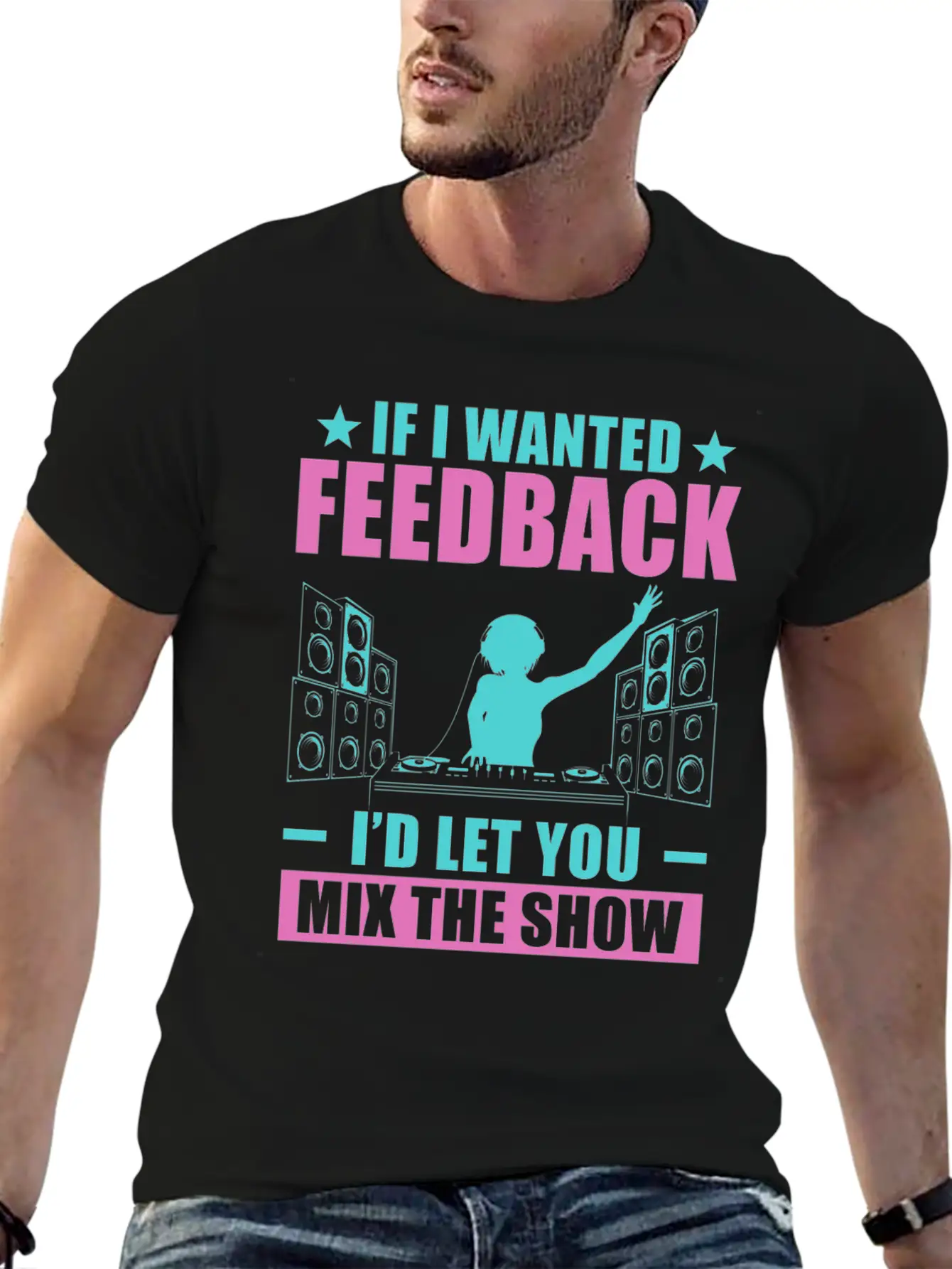 If I Wanted Feedback Sound Engineer Comfortable Minimalist Graphic Tee – Summer Style Essential