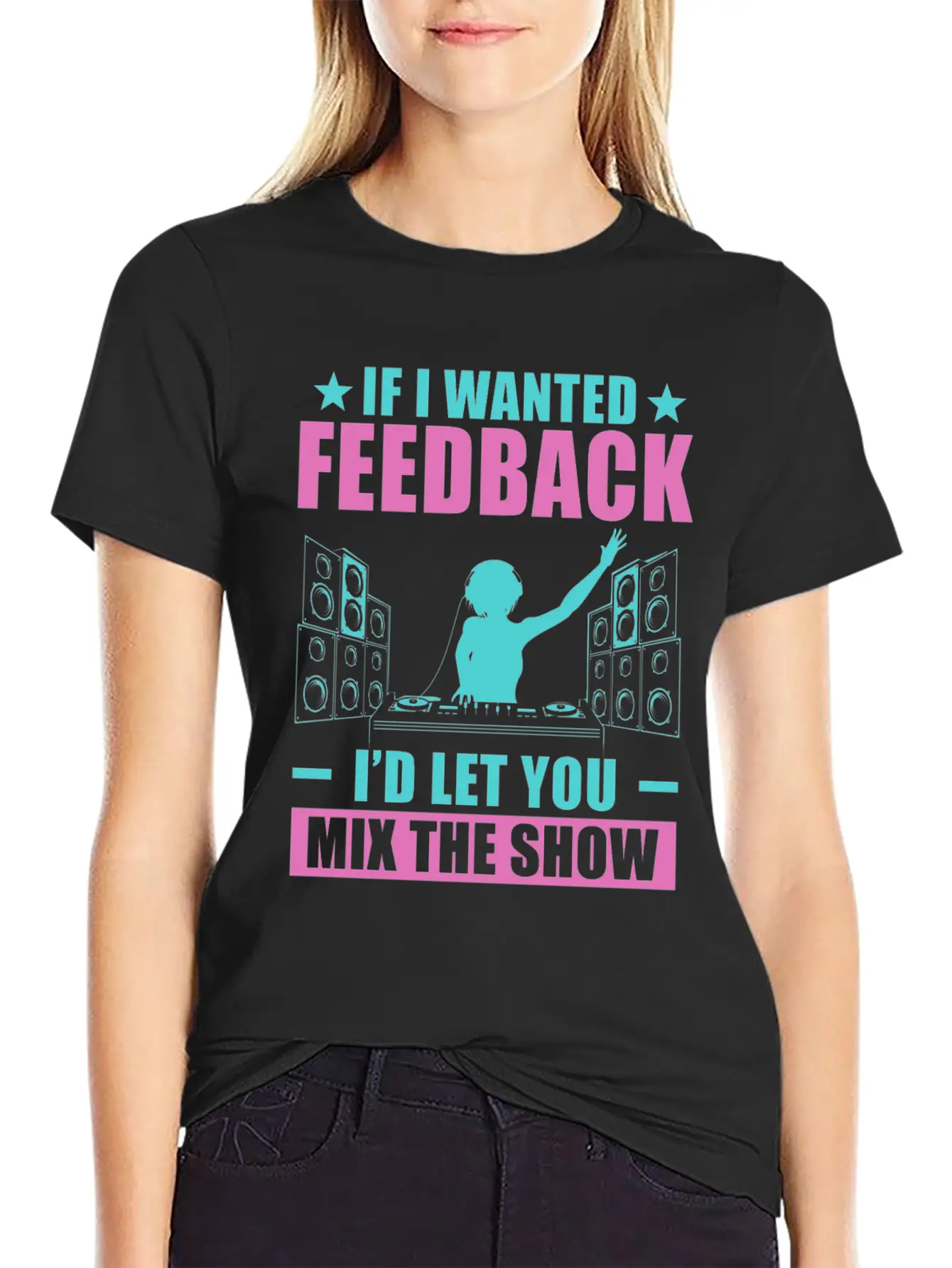 If I Wanted Feedback Sound Engineer Comfortable Minimalist Graphic Tee – Summer Style Essential