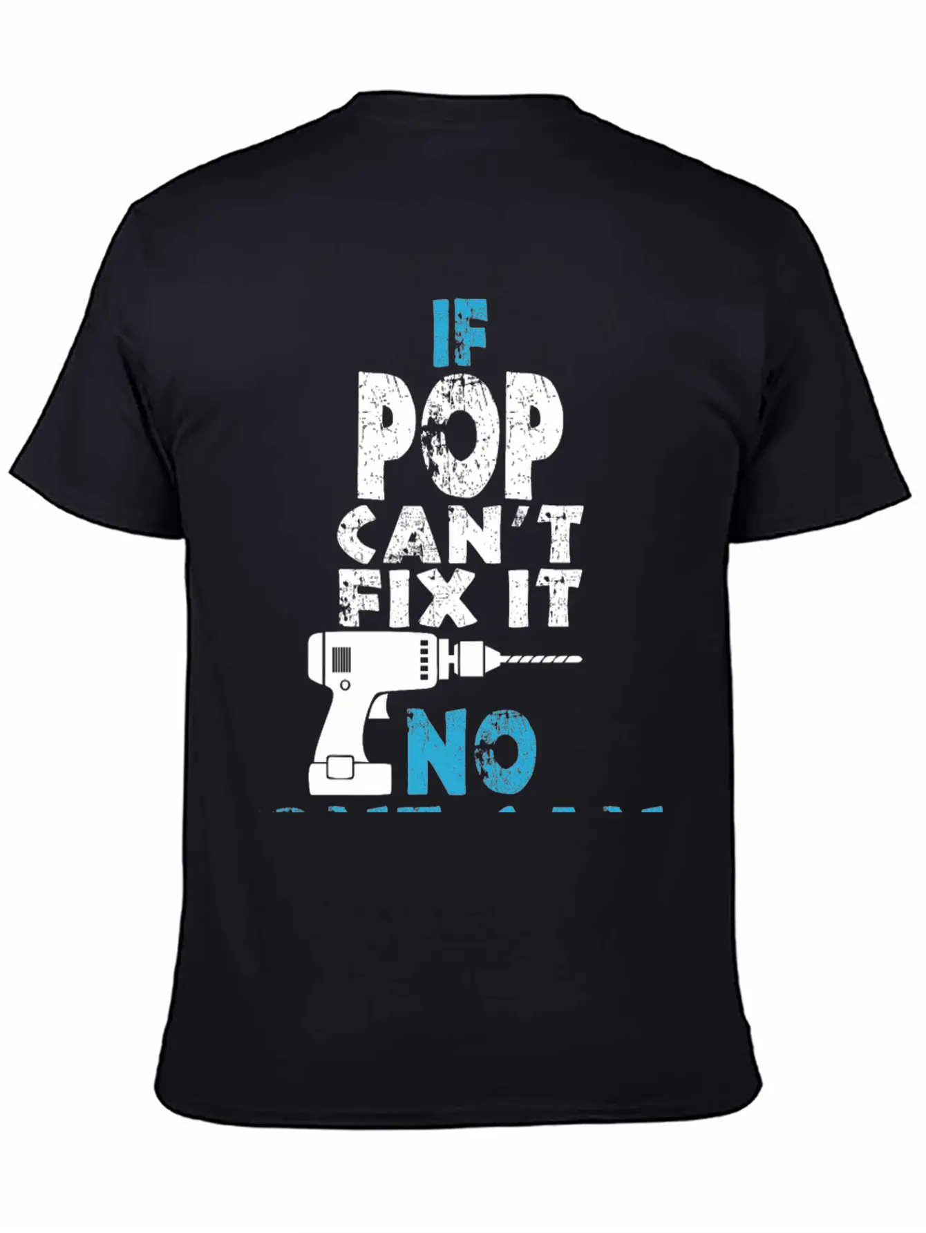 If Pop Can't Fix It No One Can Unisex Short Sleeve Soft Cotton T-Shirt – Casual Everyday Wear