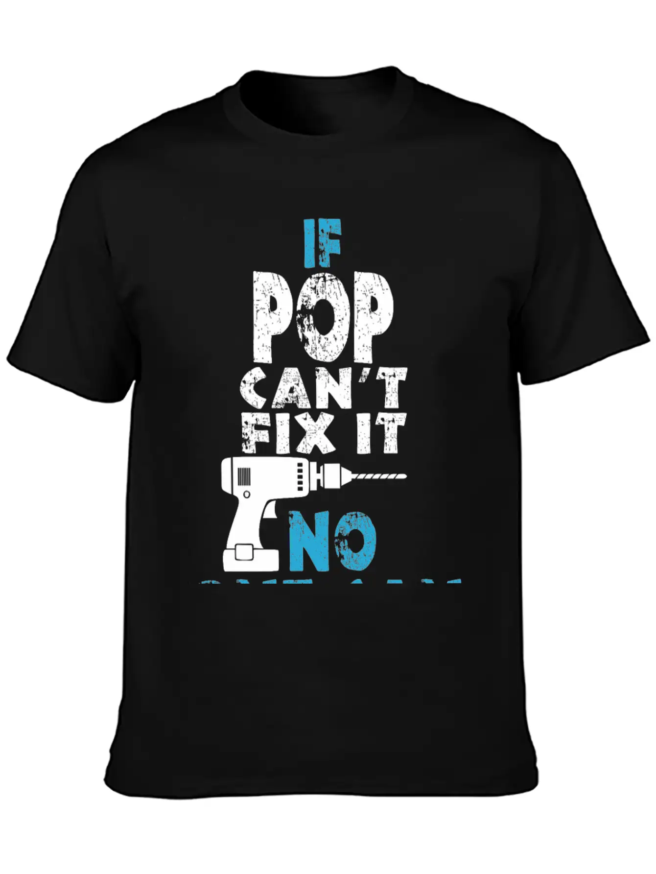 If Pop Can't Fix It No One Can Unisex Short Sleeve Soft Cotton T-Shirt – Casual Everyday Wear