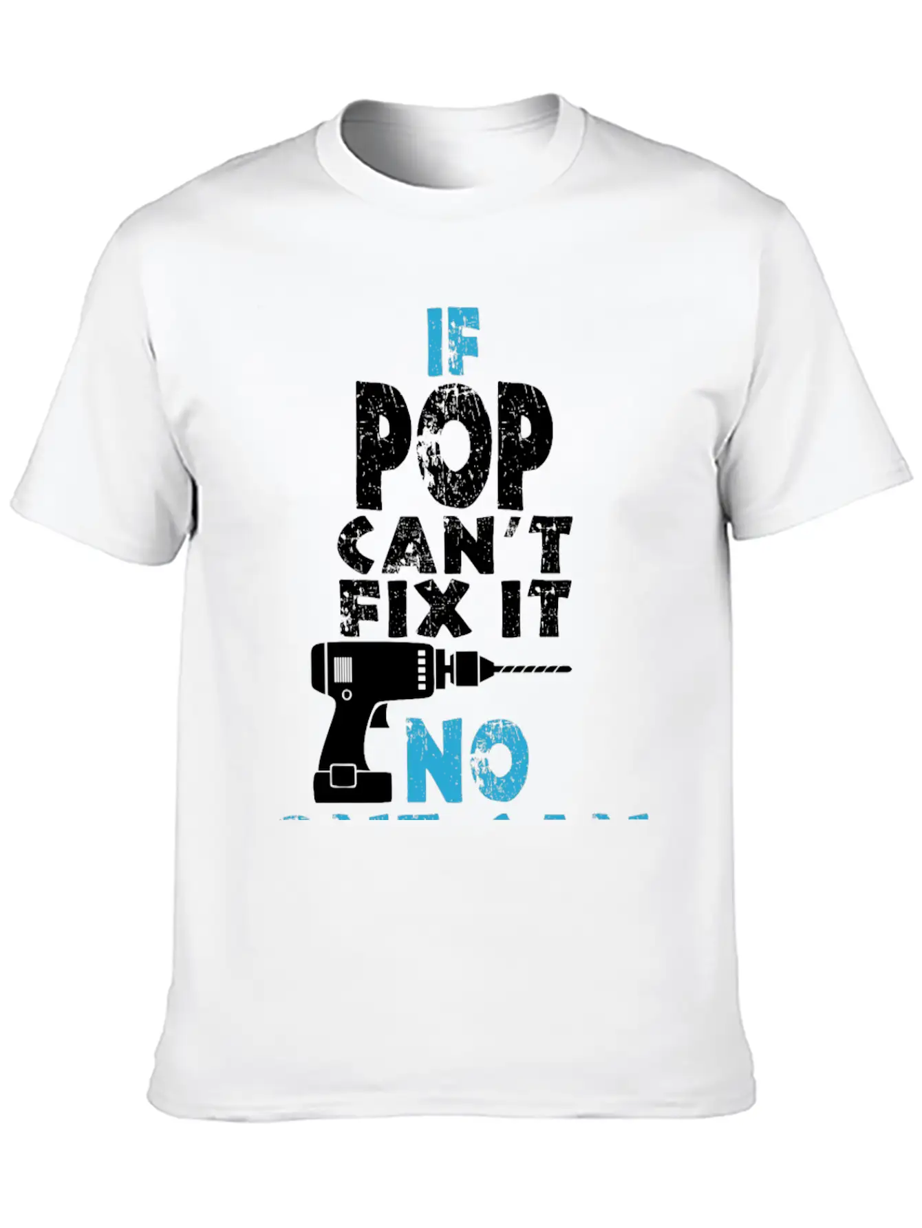 If Pop Can't Fix It No One Can Unisex Short Sleeve Soft Cotton T-Shirt – Casual Everyday Wear