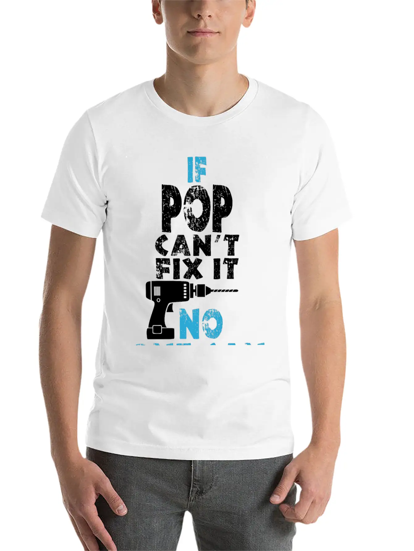 If Pop Can't Fix It No One Can Unisex Short Sleeve Soft Cotton T-Shirt – Casual Everyday Wear