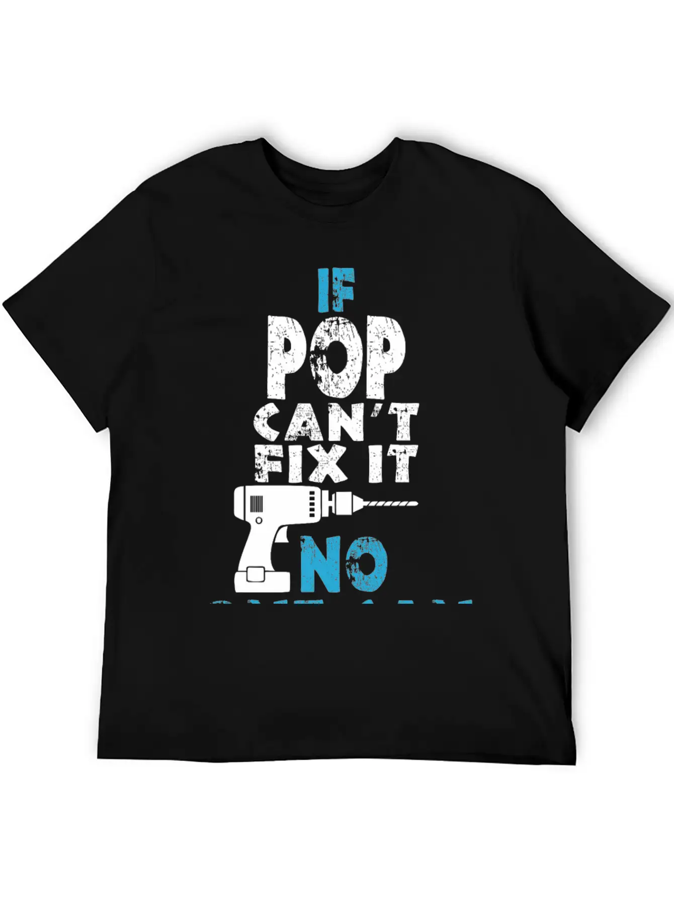 If Pop Can't Fix It No One Can Unisex Short Sleeve Soft Cotton T-Shirt – Casual Everyday Wear