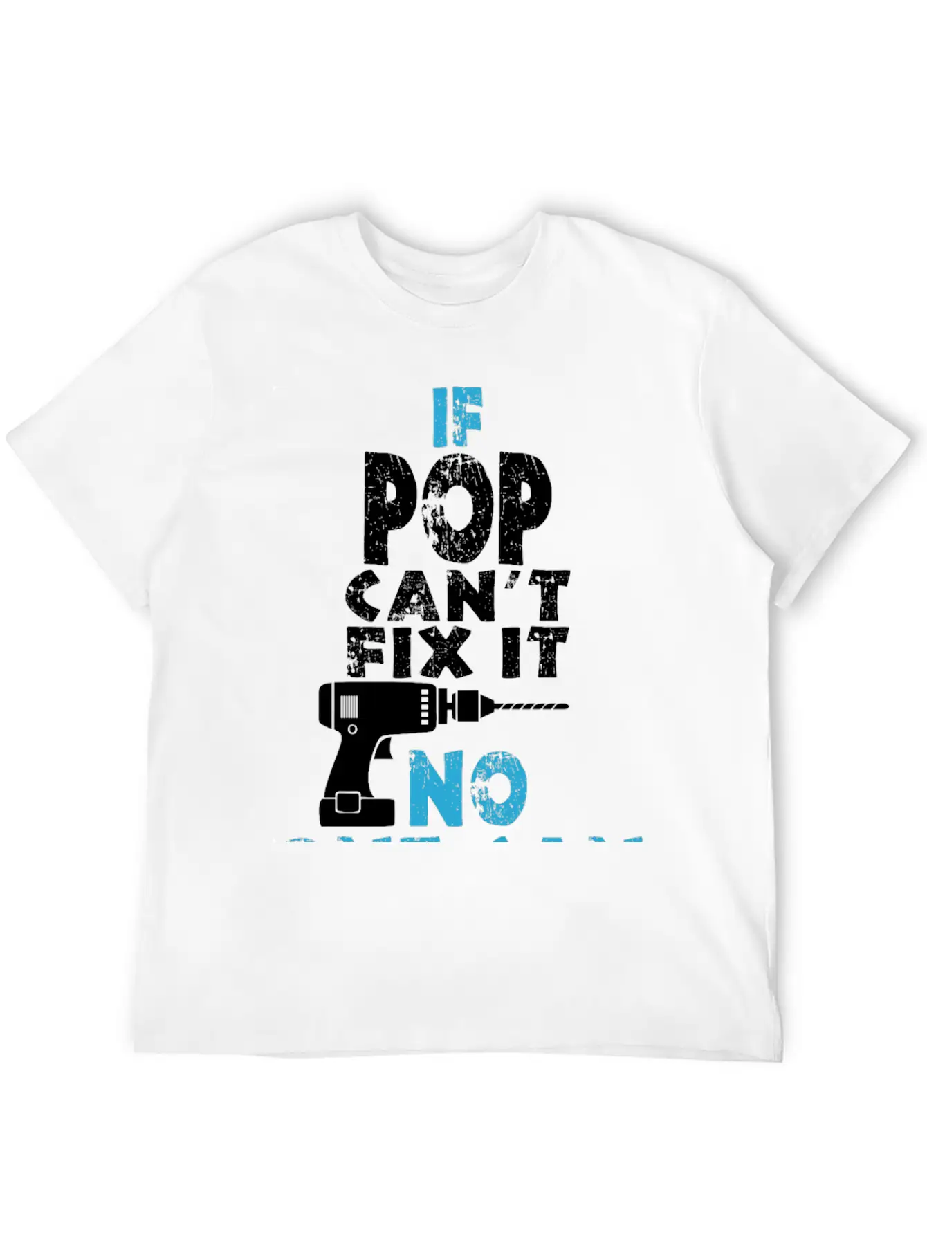 If Pop Can't Fix It No One Can Unisex Short Sleeve Soft Cotton T-Shirt – Casual Everyday Wear