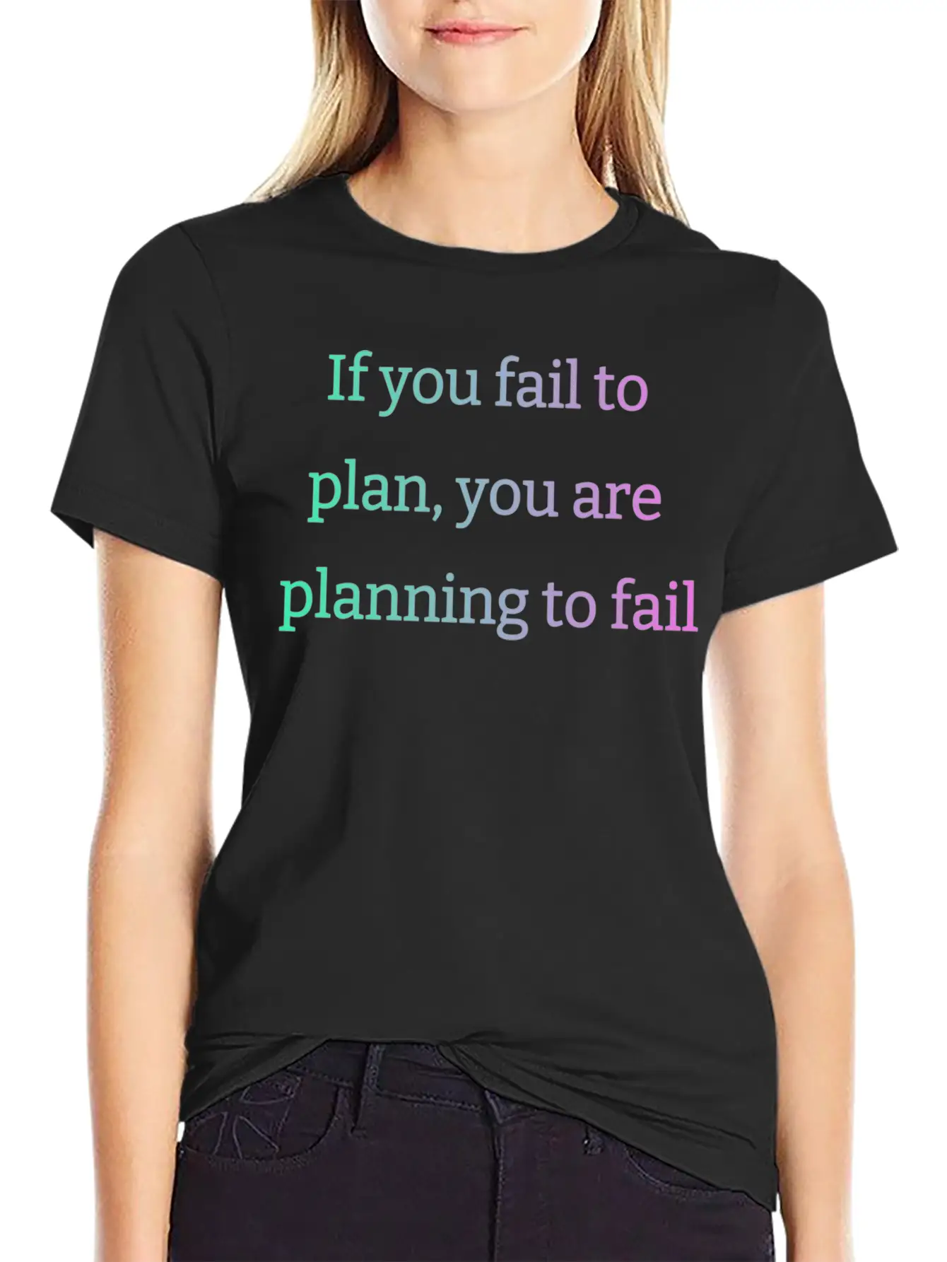 If You Fail To Plan, You Are Planning To Fail Timeless Short Sleeve Tee – Comfy And Minimalist Design