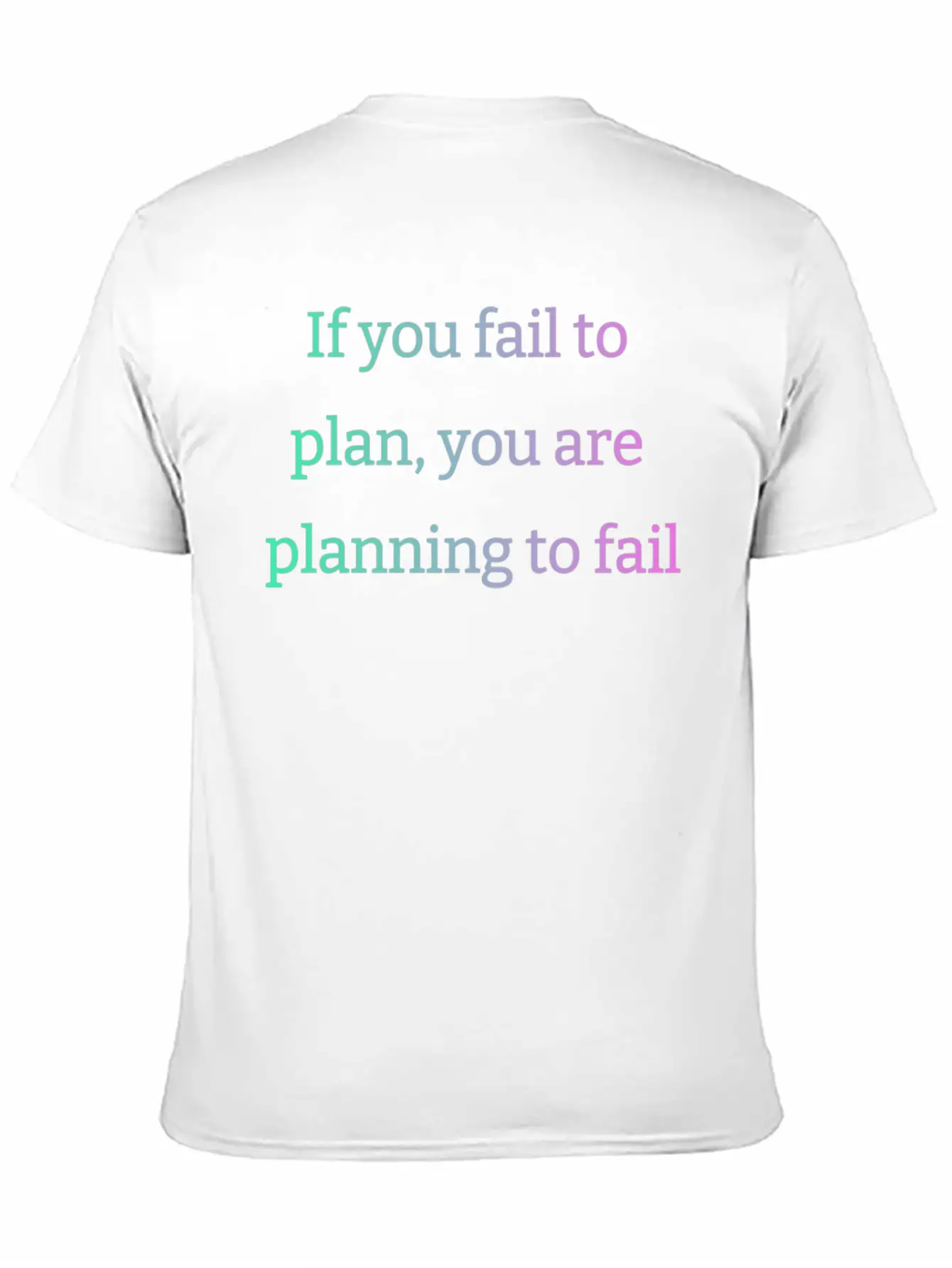 If You Fail To Plan, You Are Planning To Fail Timeless Short Sleeve Tee – Comfy And Minimalist Design