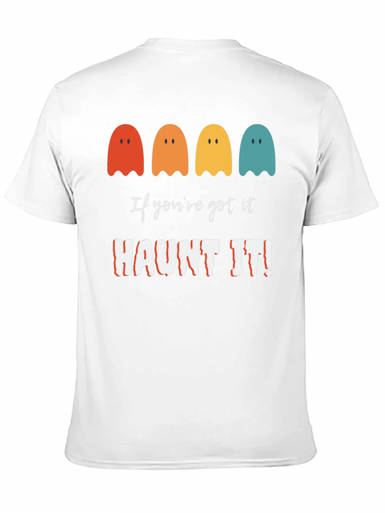If You've Got It, Haunt It: Ghostly Glam Unisex Short Sleeve Soft Cotton T-Shirt – Casual Everyday Wear