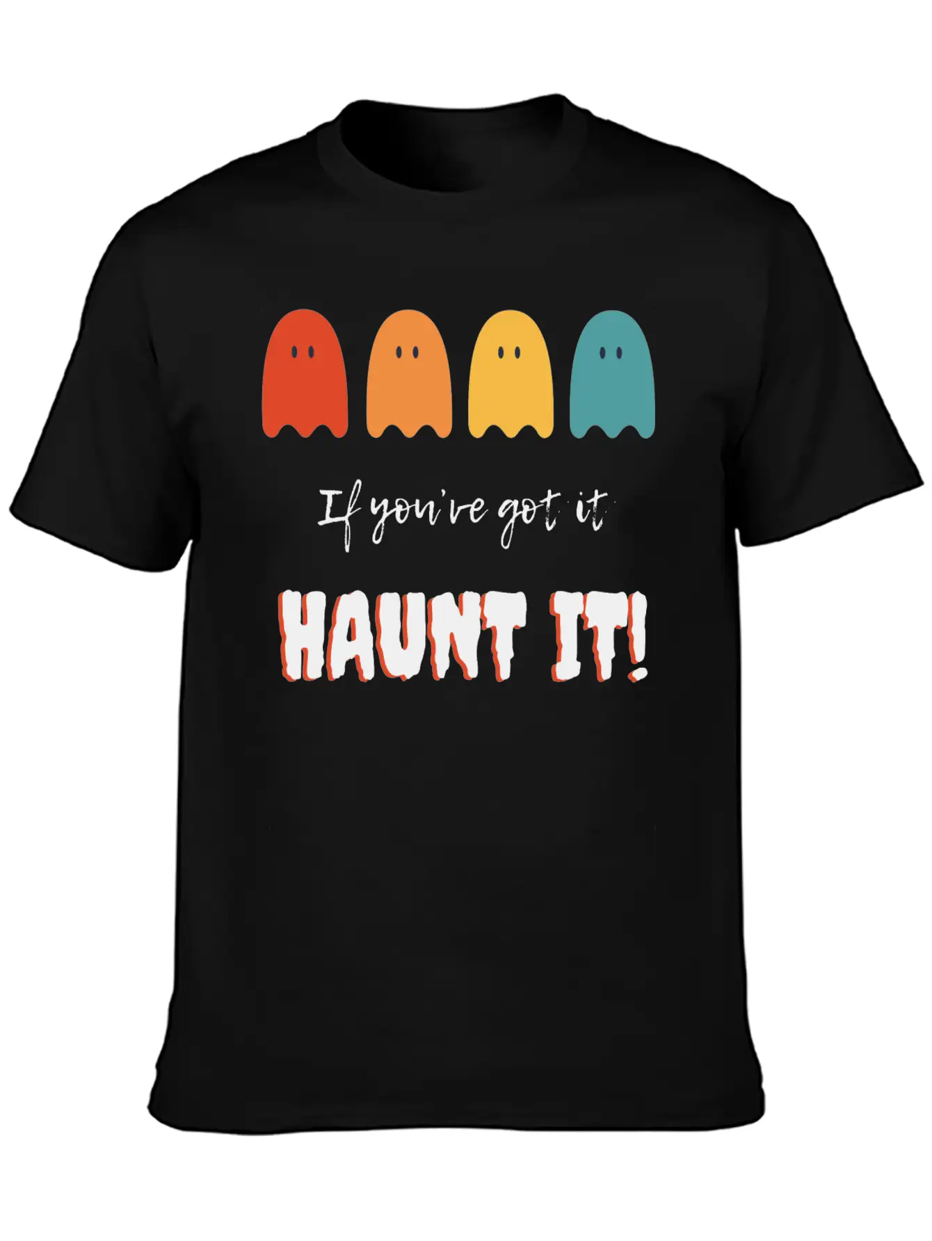If You've Got It, Haunt It: Ghostly Glam Unisex Short Sleeve Soft Cotton T-Shirt – Casual Everyday Wear