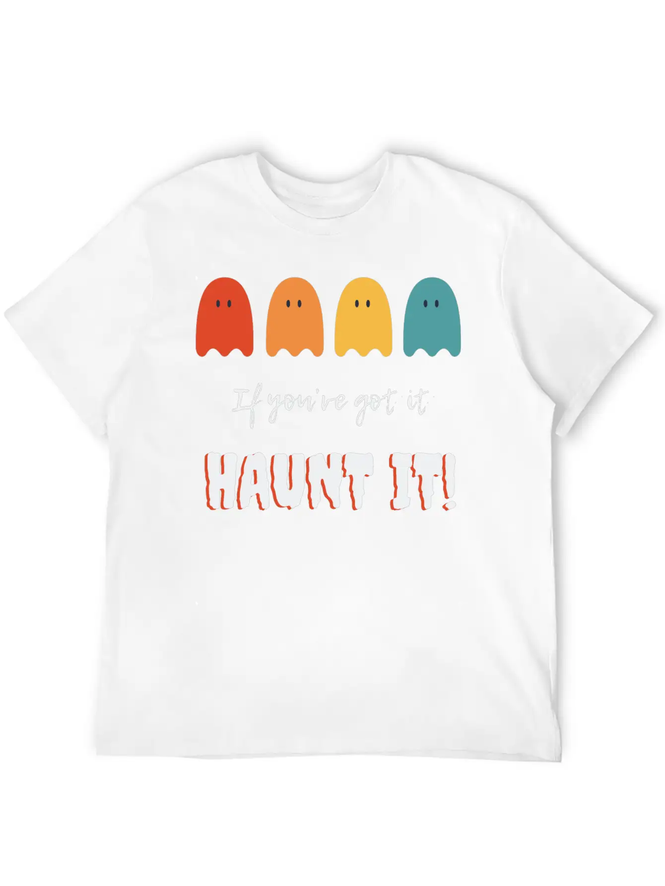 If You've Got It, Haunt It: Ghostly Glam Unisex Short Sleeve Soft Cotton T-Shirt – Casual Everyday Wear
