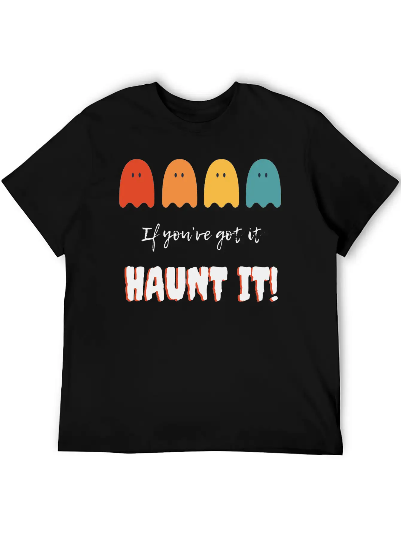 If You've Got It, Haunt It: Ghostly Glam Unisex Short Sleeve Soft Cotton T-Shirt – Casual Everyday Wear
